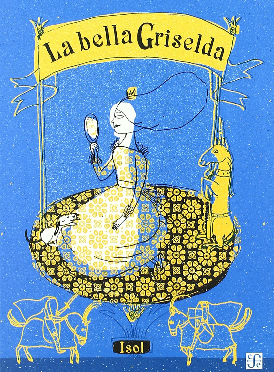 La bella Griselda / The beautiful Griselda (Los Especiales De a La Orilla Del Viento / the Special of at the Edge of the Wind) Fairy Tales & Legends