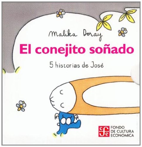 El Conejito Sonado: 5 Historias de Jose Non-fiction