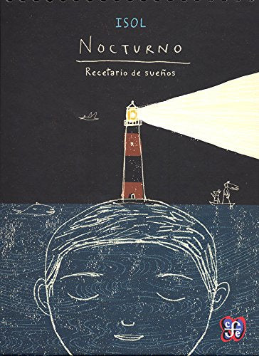 Nocturno / Nocturne: Recetario De Suenos / Dream's Recipe book
