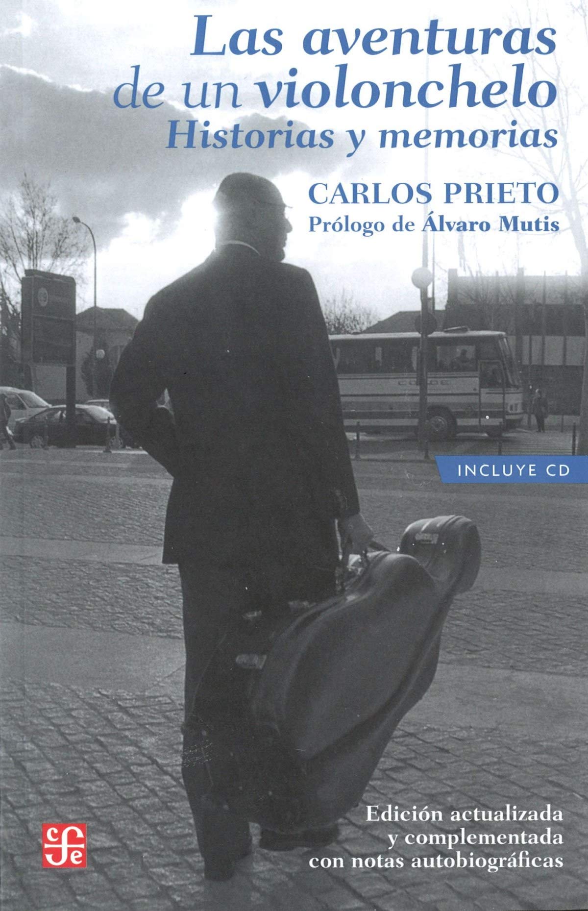 Las aventuras de un violonchelo / The Adventures of a Cello: Historias Y Memorias (Tezontle) Pop culture