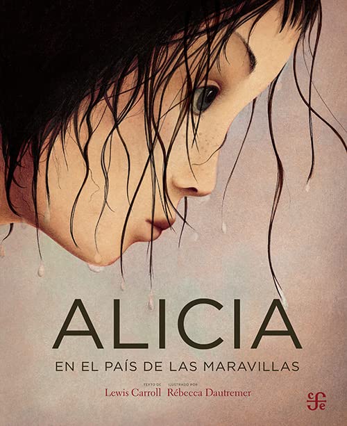 Alicia en el Pais de las Maravillas / Alice in Wonderland book