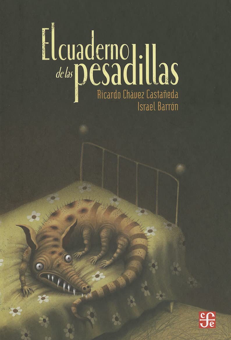 El Cuaderno de las Pesadillas = The Book of Nightmares Learning & Reference