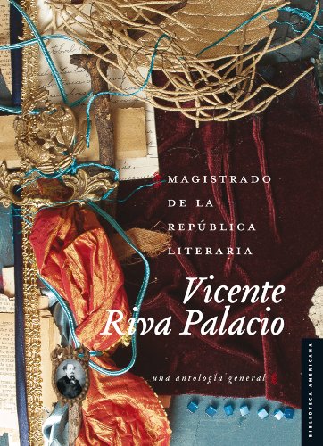 Magistrado de la república literaria: Una Antología General International