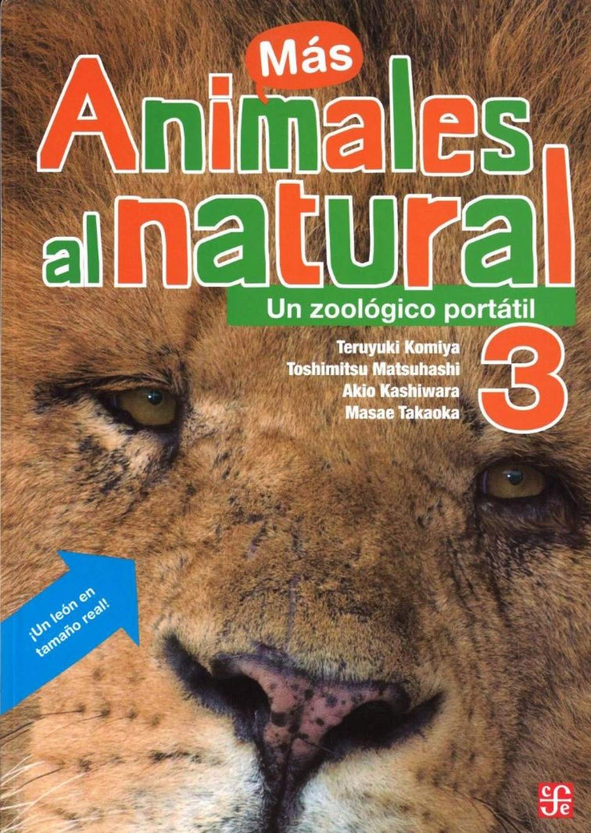 Animales al natural / Real Animals: Un Zoologico Portatil / a Portable Zoo (3) (Especiales de la Ciencia, Band 3) Non-fiction