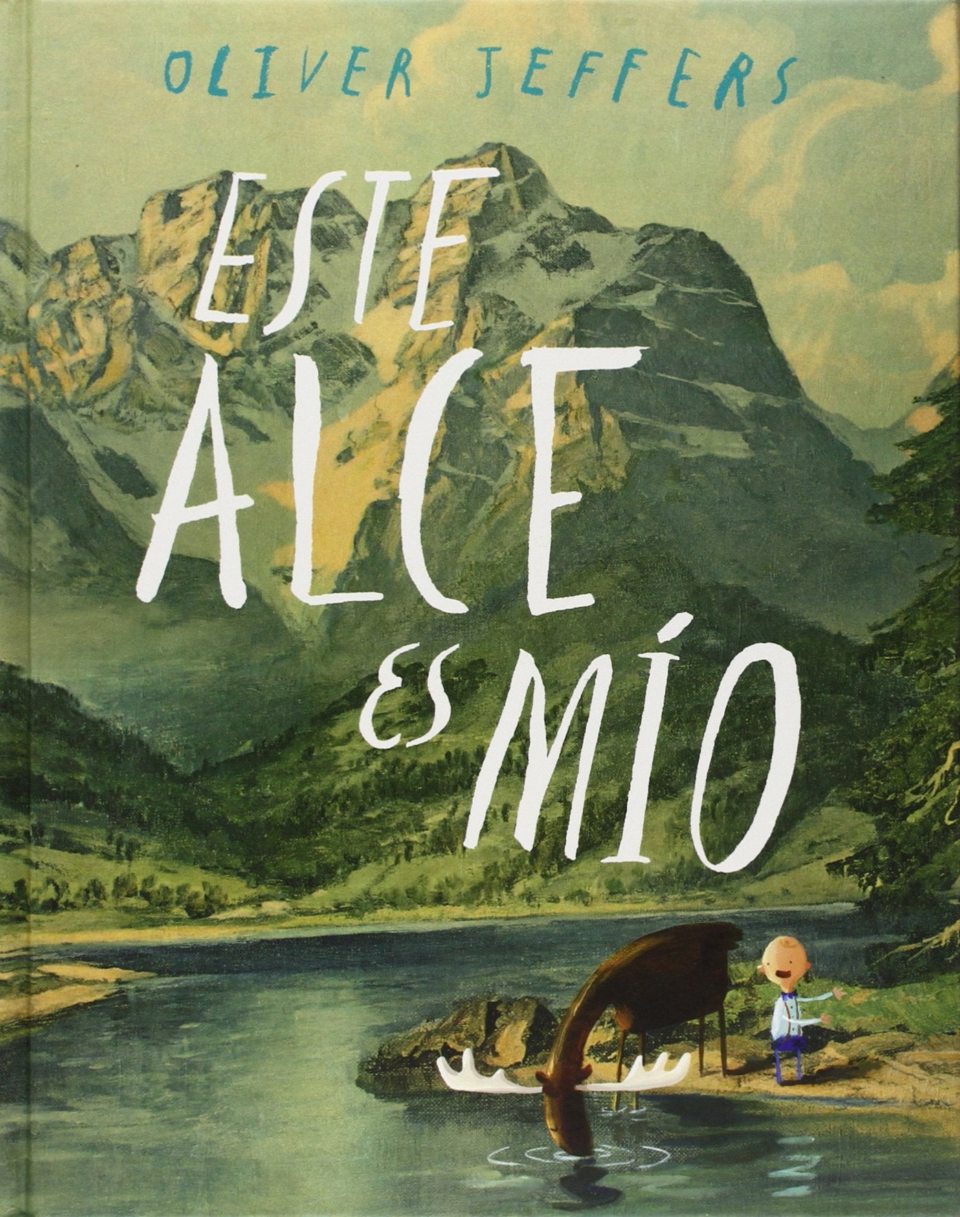 Este alce es mio / This moose is mine (Los Especiales De a La Orilla Del Viento) Non-fiction