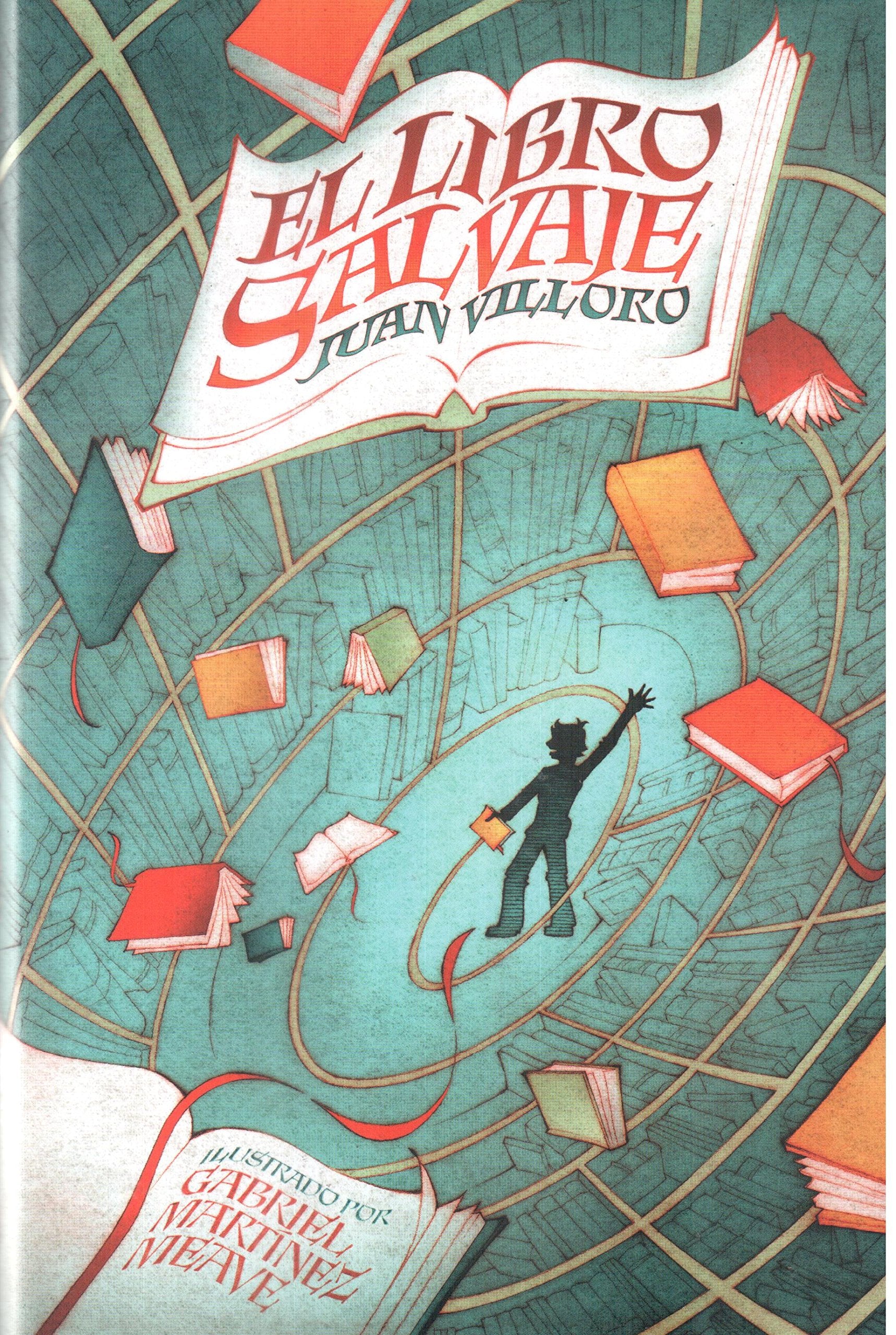 El libro salvaje / The Wild Book Novels & Short Stories
