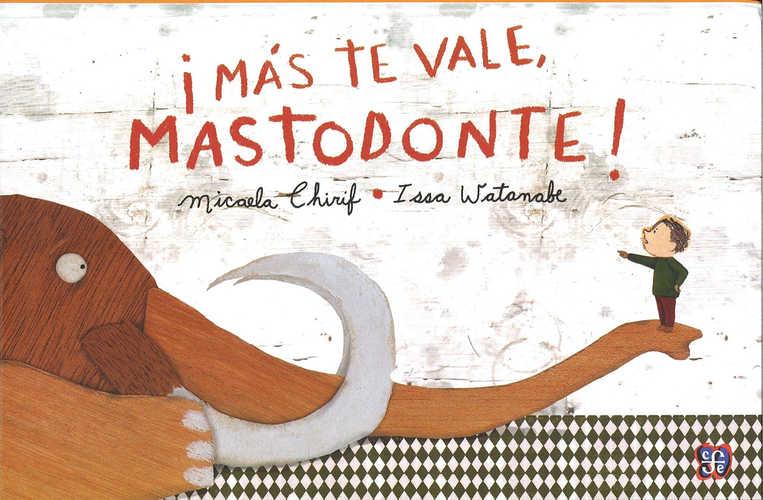 i Más te vale, mastodonte / You Better, mastodons (Especiales de a la Orilla del Viento) Novels & Short Stories