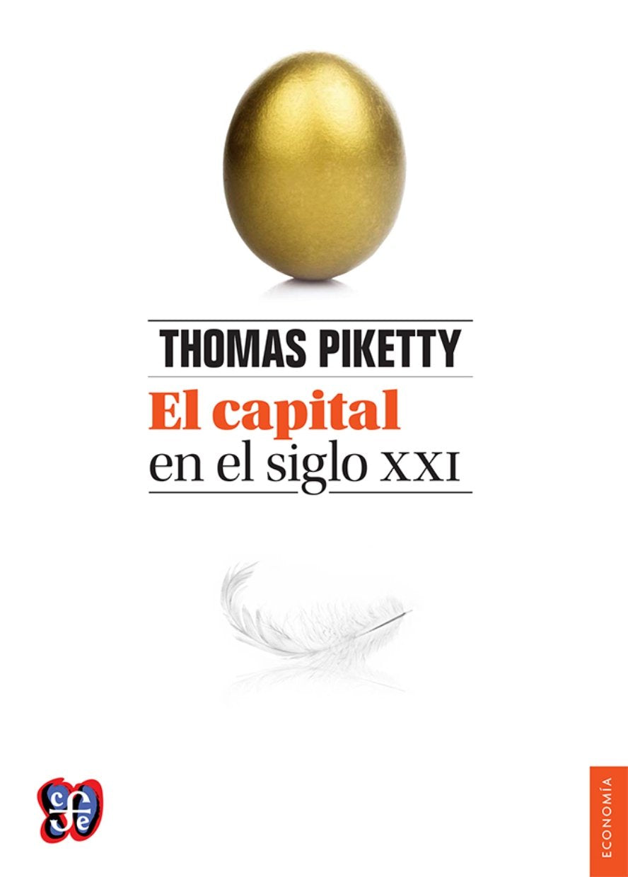 El capital en el siglo XXI/ The capital in the XXI century (Obras De Economis) Business, Finance & Career
