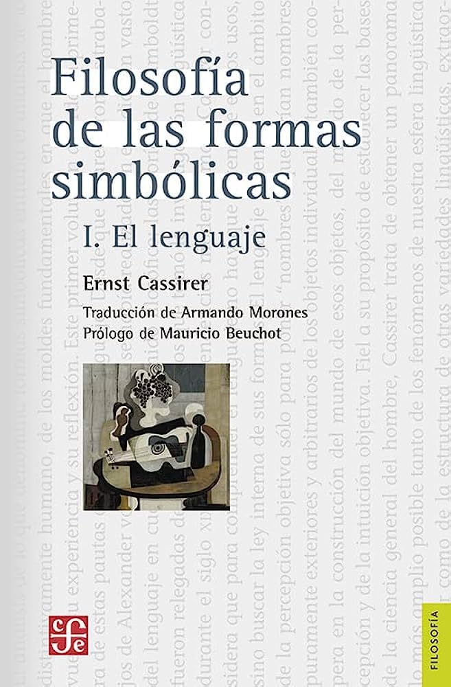 Filosofía de las formas simbólicas, I: El lenguaje book