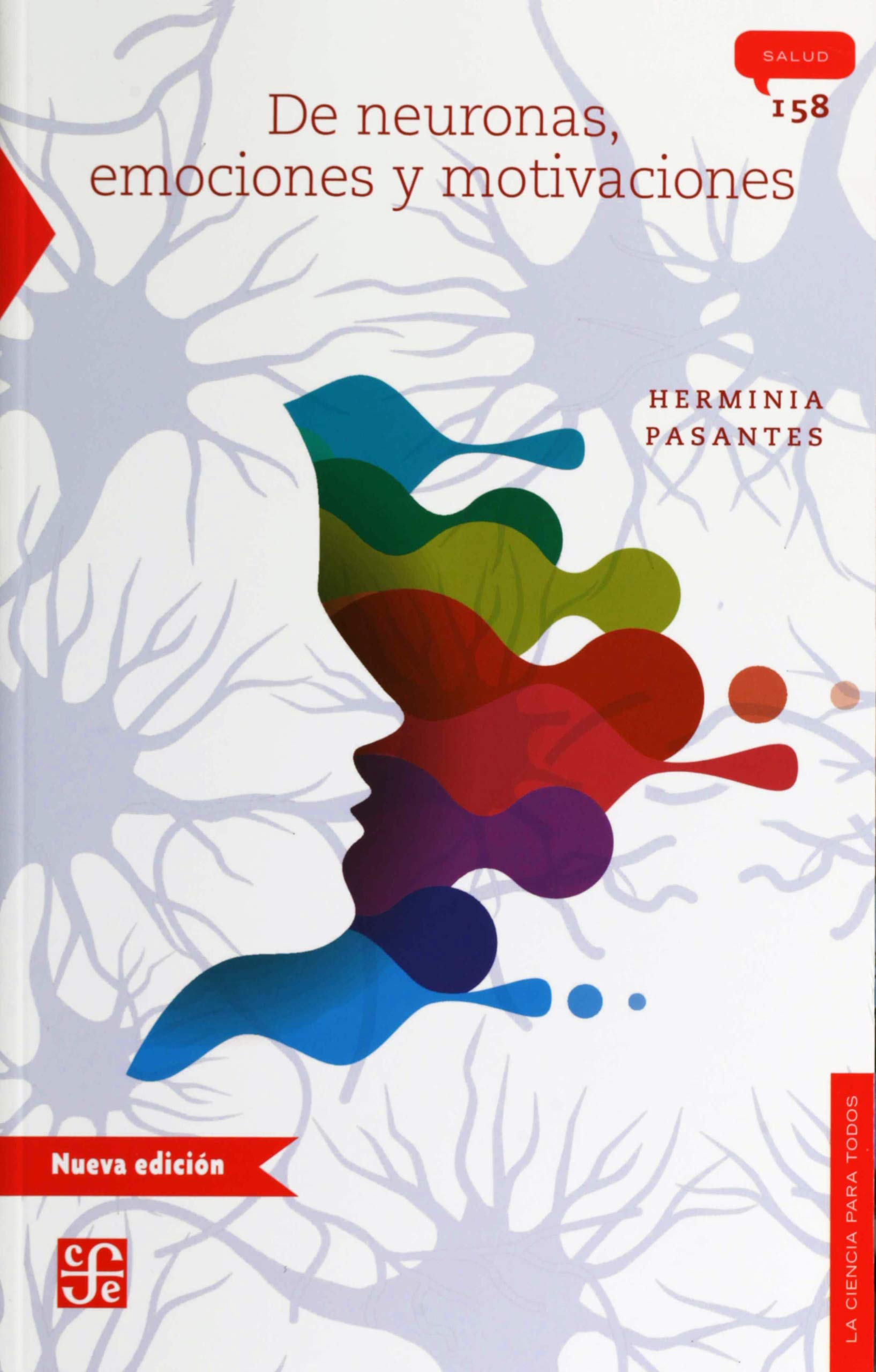 De neuronas, emociones y motivaciones book