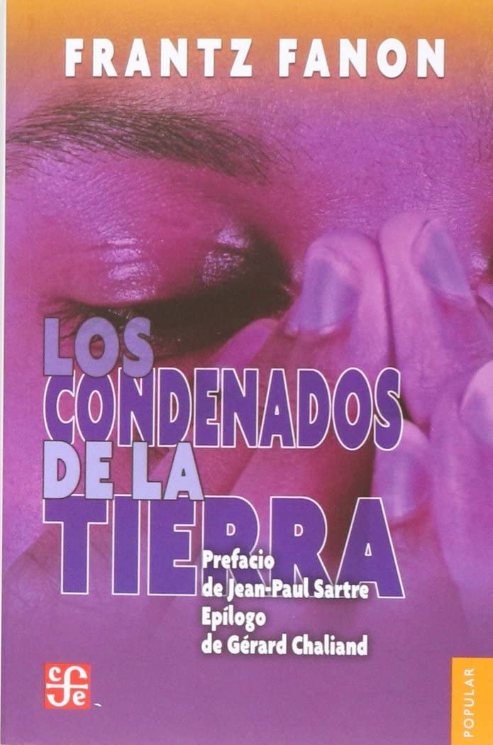 Los condenados de la Tierra / The Condemned of the Earth book