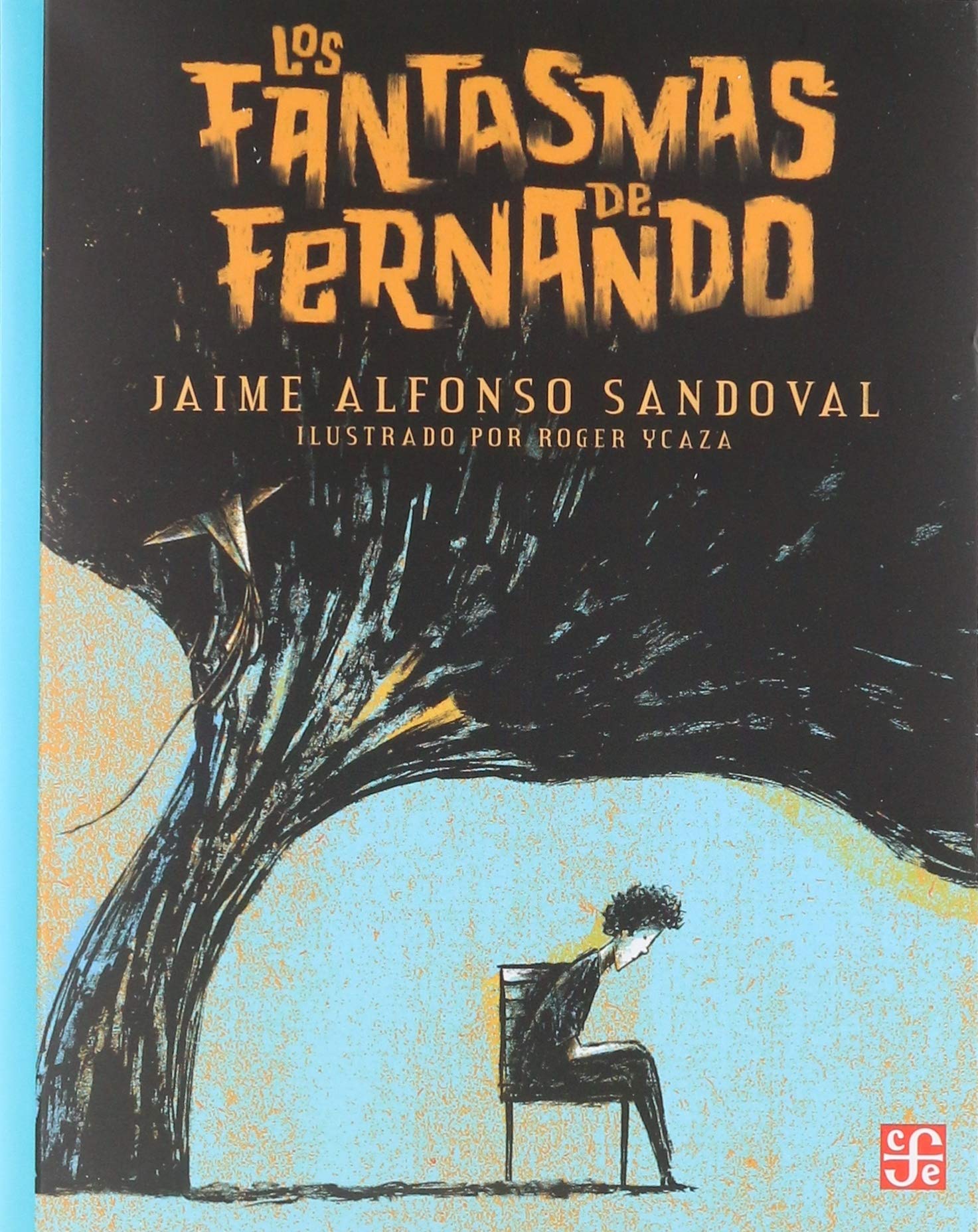 Los fantasmas de Fernando / The Ghosts of Fernando book