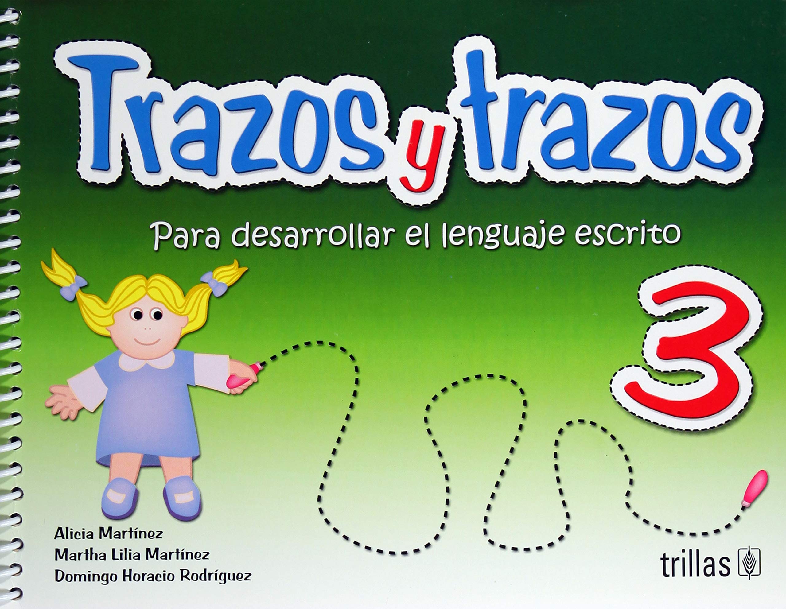 Trazos y Trazos para desarrollar el lenguaje escrito Books