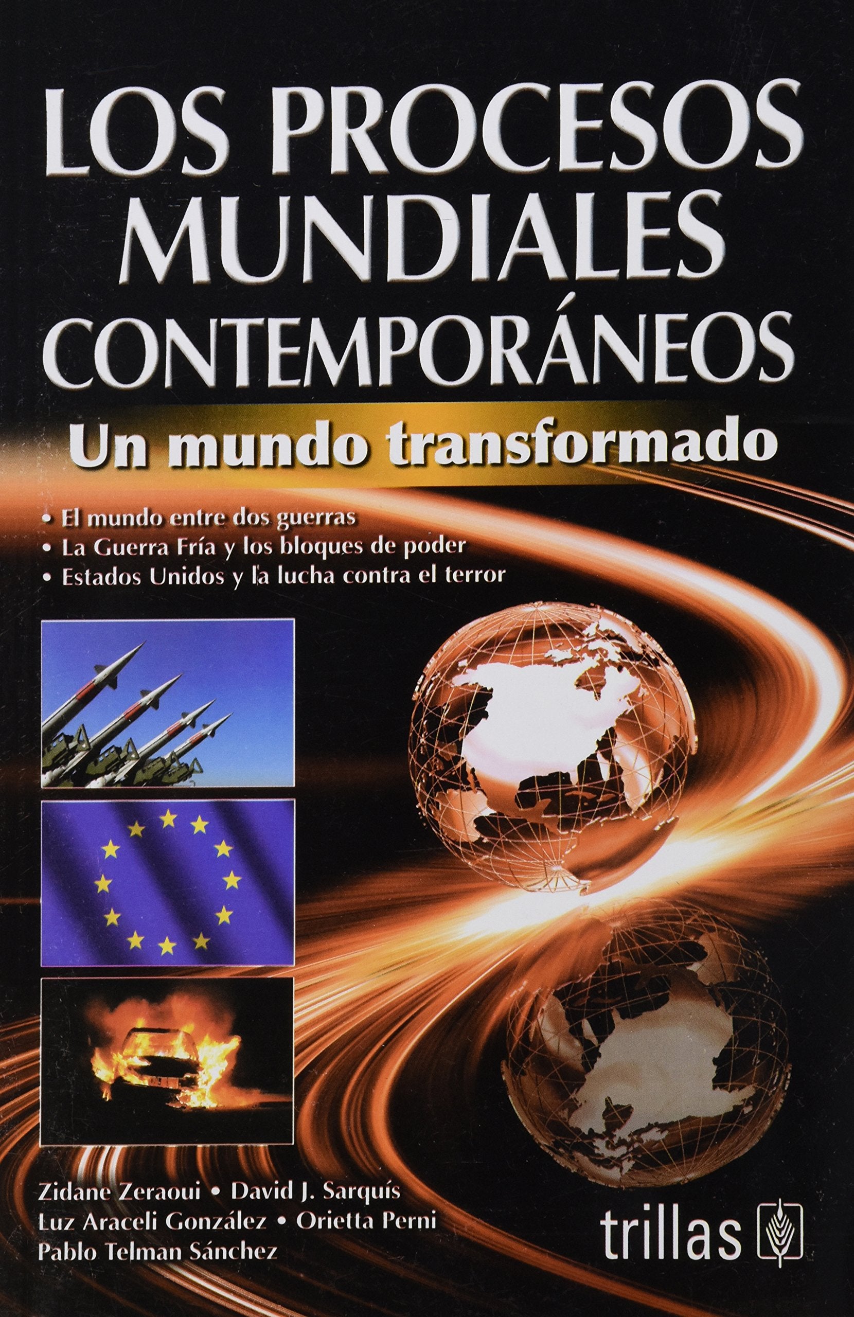 LOS PROCESOS MUNDIALES CONTEMPORANEOS Books