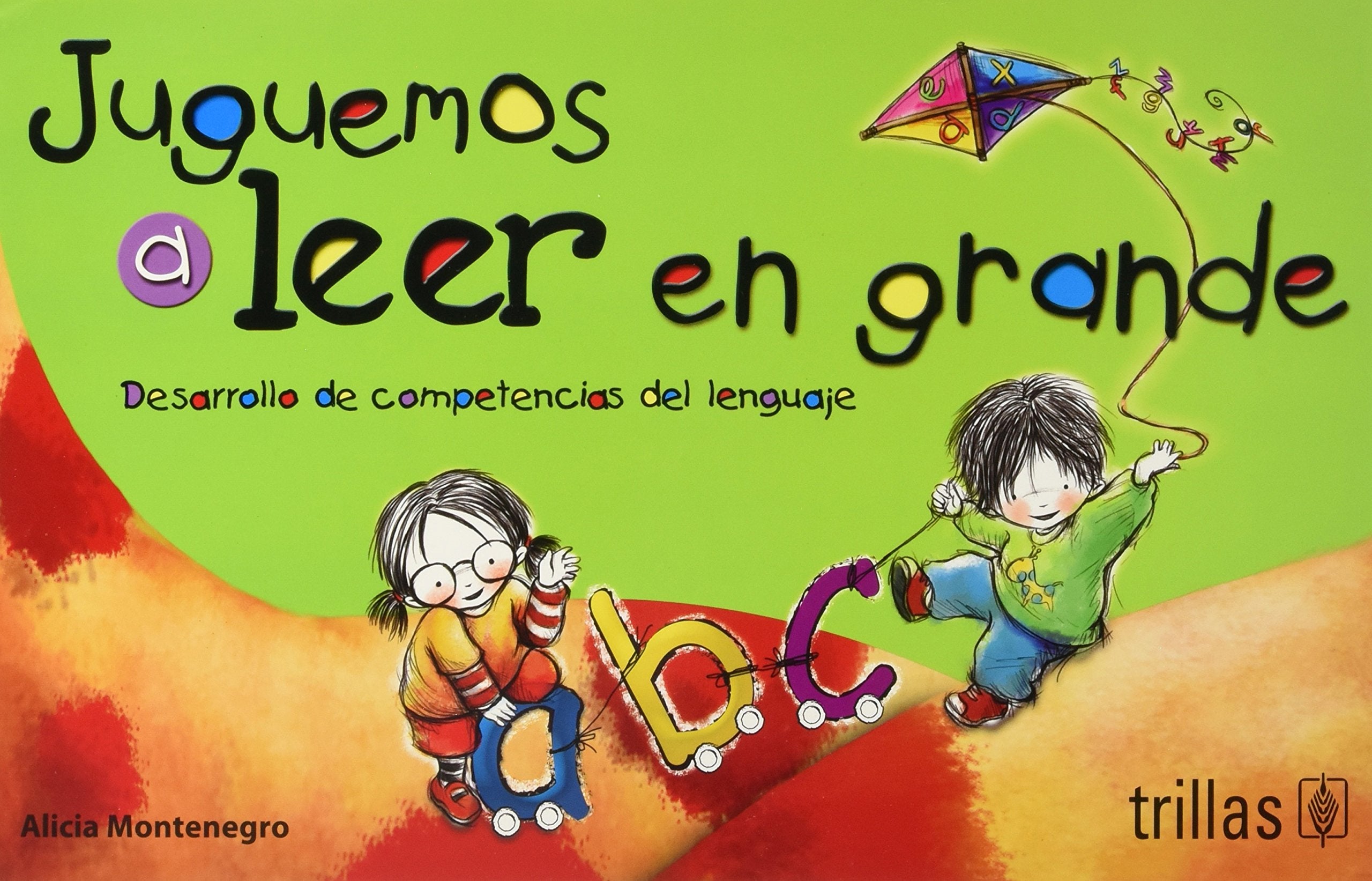 Juguemos a leer en grande/ Let's Play to Read Books