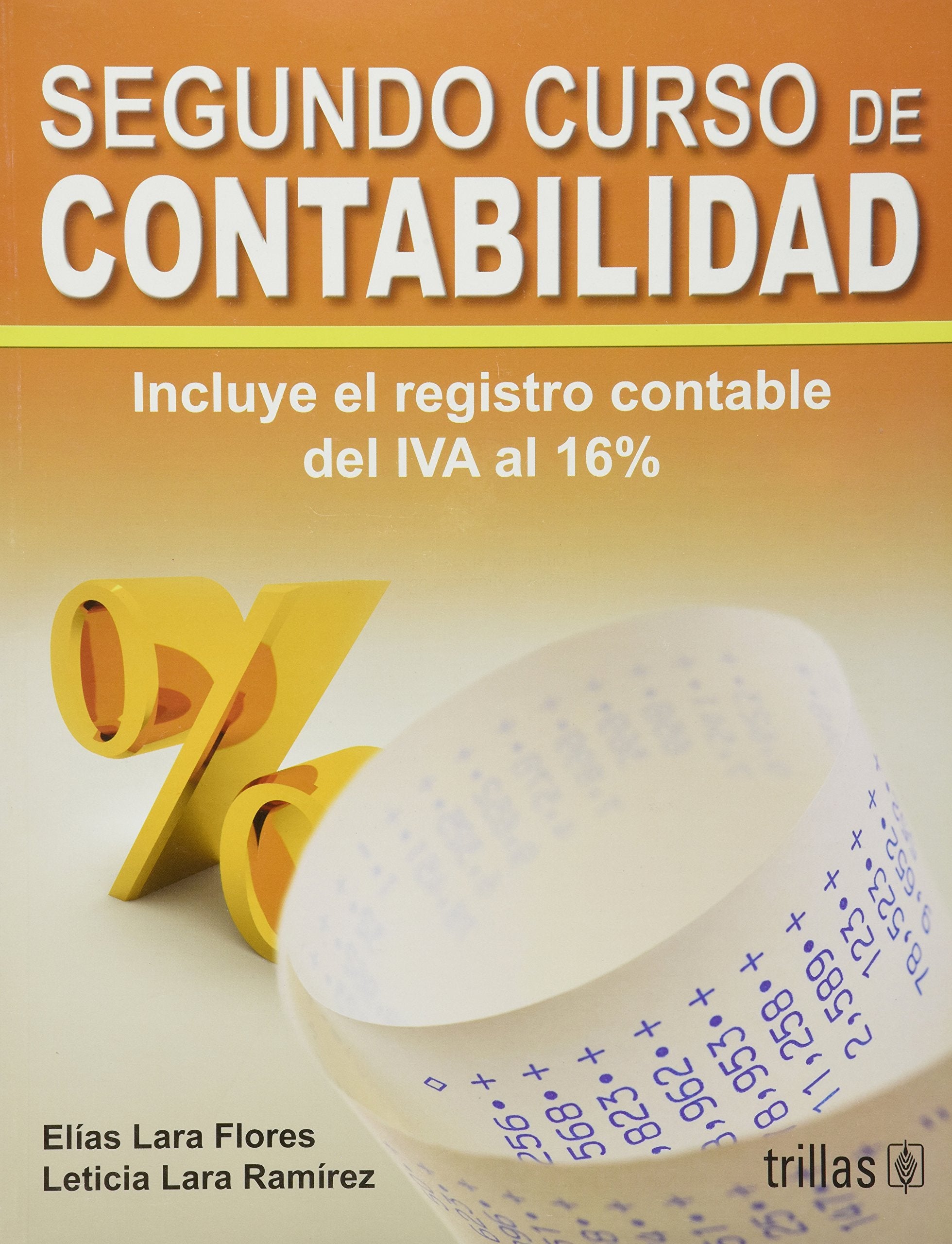Segundo curso de contabilidad / Second accounting course Business, Finance & Career