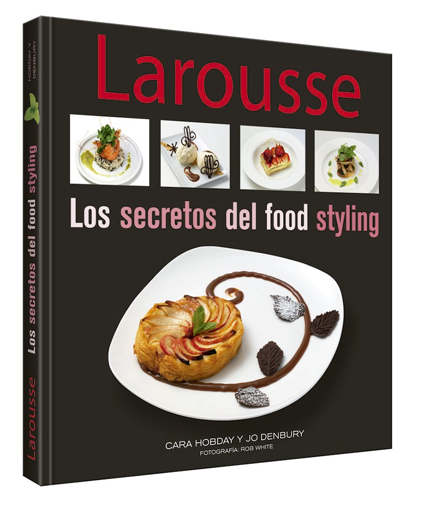 Los Secretos De Food Styling Books