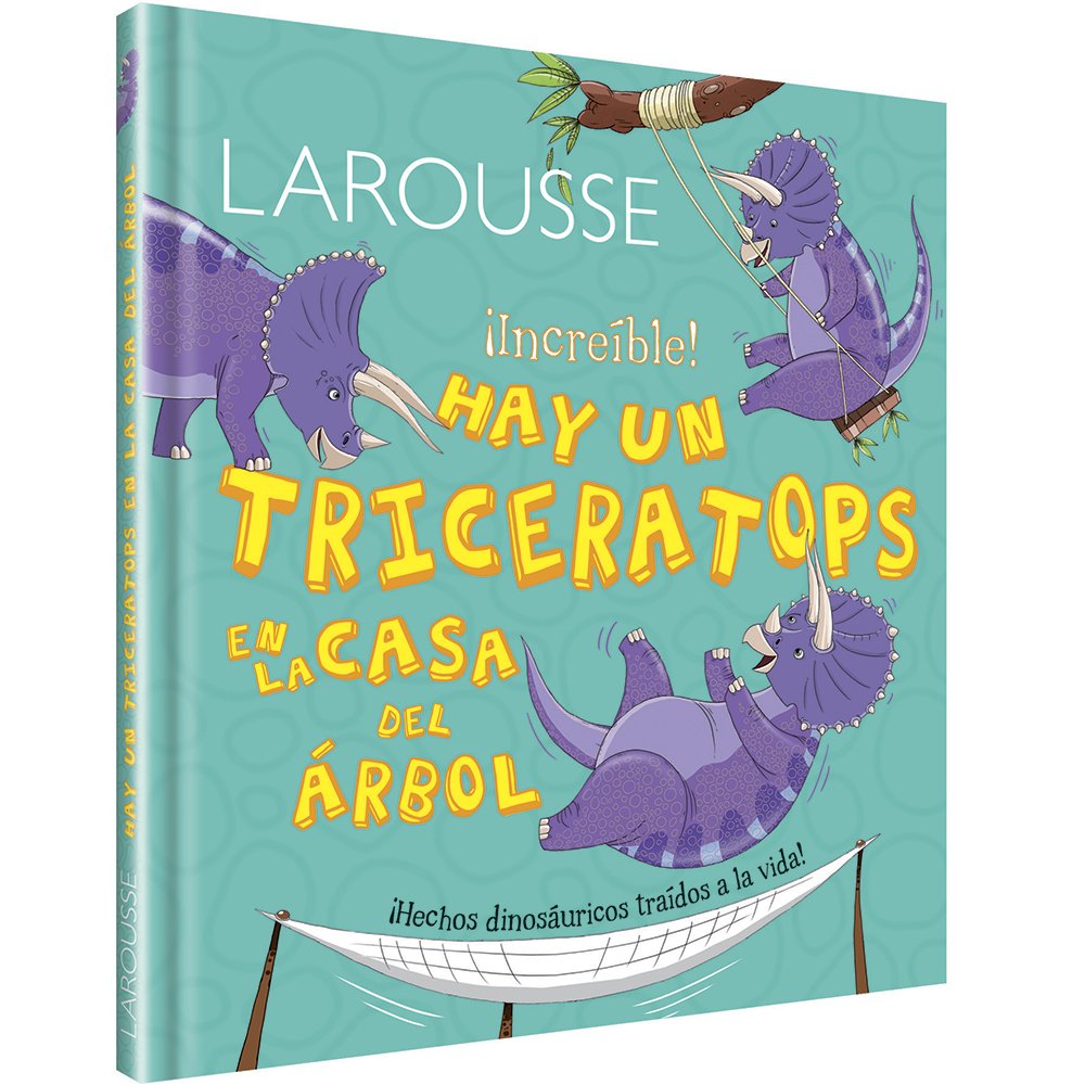 Hay un triceratops en la casa del árbol Books