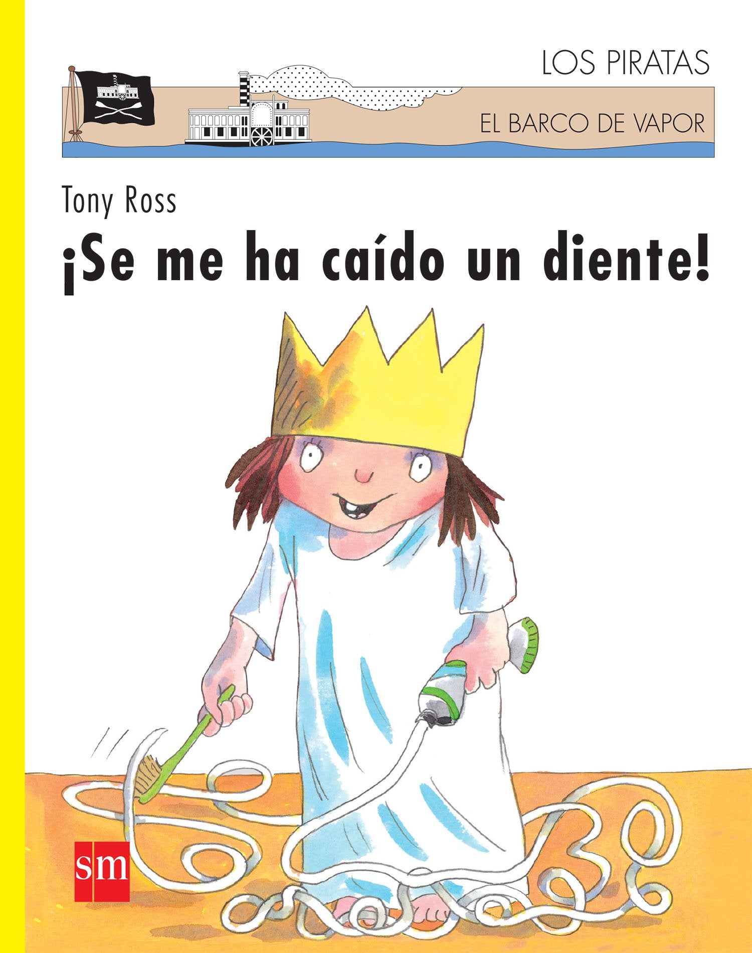 ¡Se me ha caído un diente! (Novedad) Books