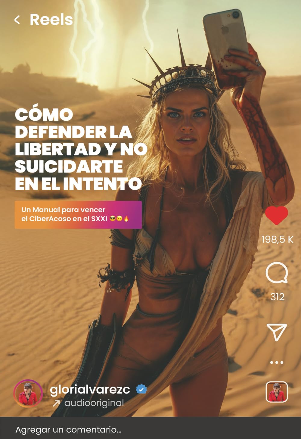 CÓMO DEFENDER LA LIBERTAD Y NO SUICIDARTE EN EL INTENTO: Un manual para vencer el CiberAcoso en el SXXI Computer Science