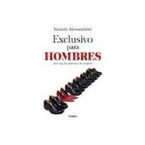 Exclusivo para hombres / Exclusively for Men Lifestyle