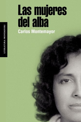 Las mujeres del alba / The Women of the Dawn (Literatura Mondadori / Mondadori Literature) Historical Fiction