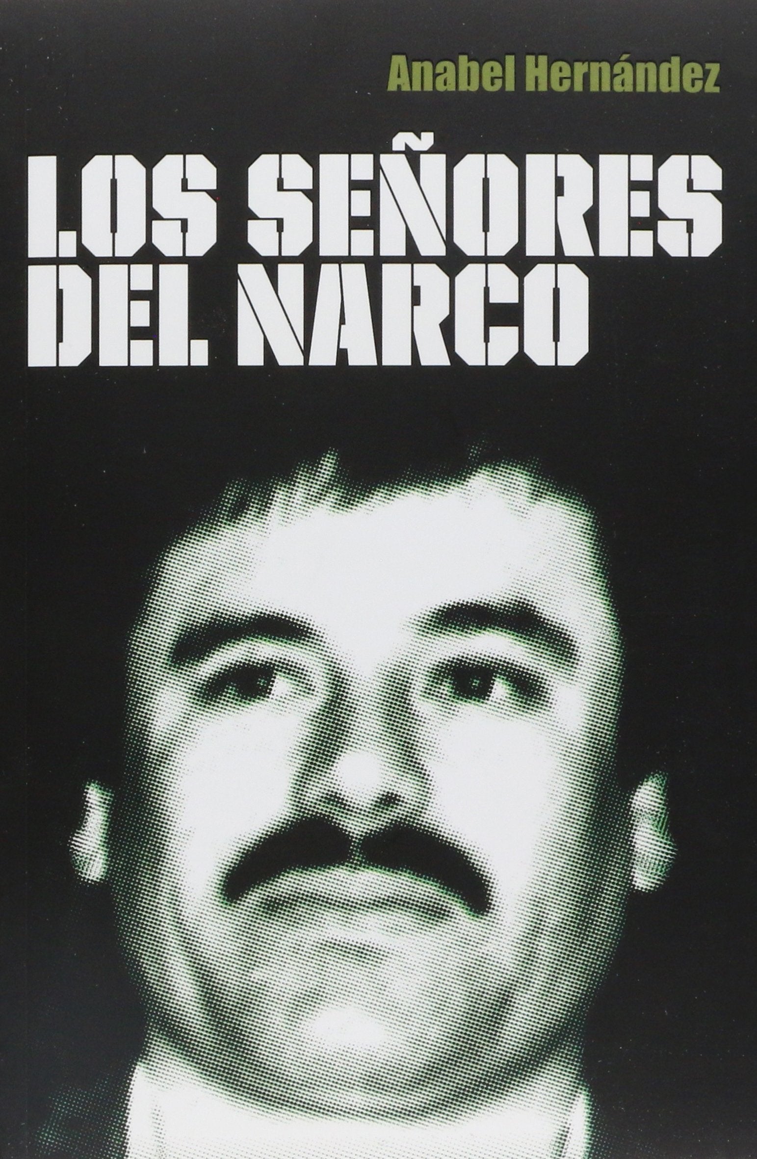 Los senores del narco / The Drug Lords Politics & Society