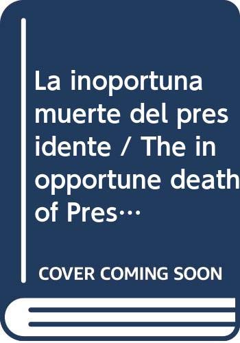 La inoportuna muerte del presidente / The inopportune death of President Action & Adventure