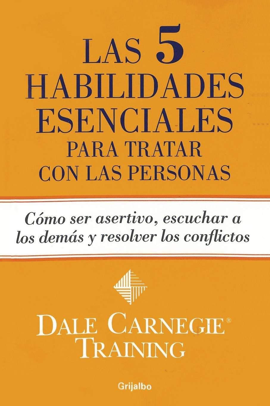 Las 5 habilidades esenciales para tratar con las personas book