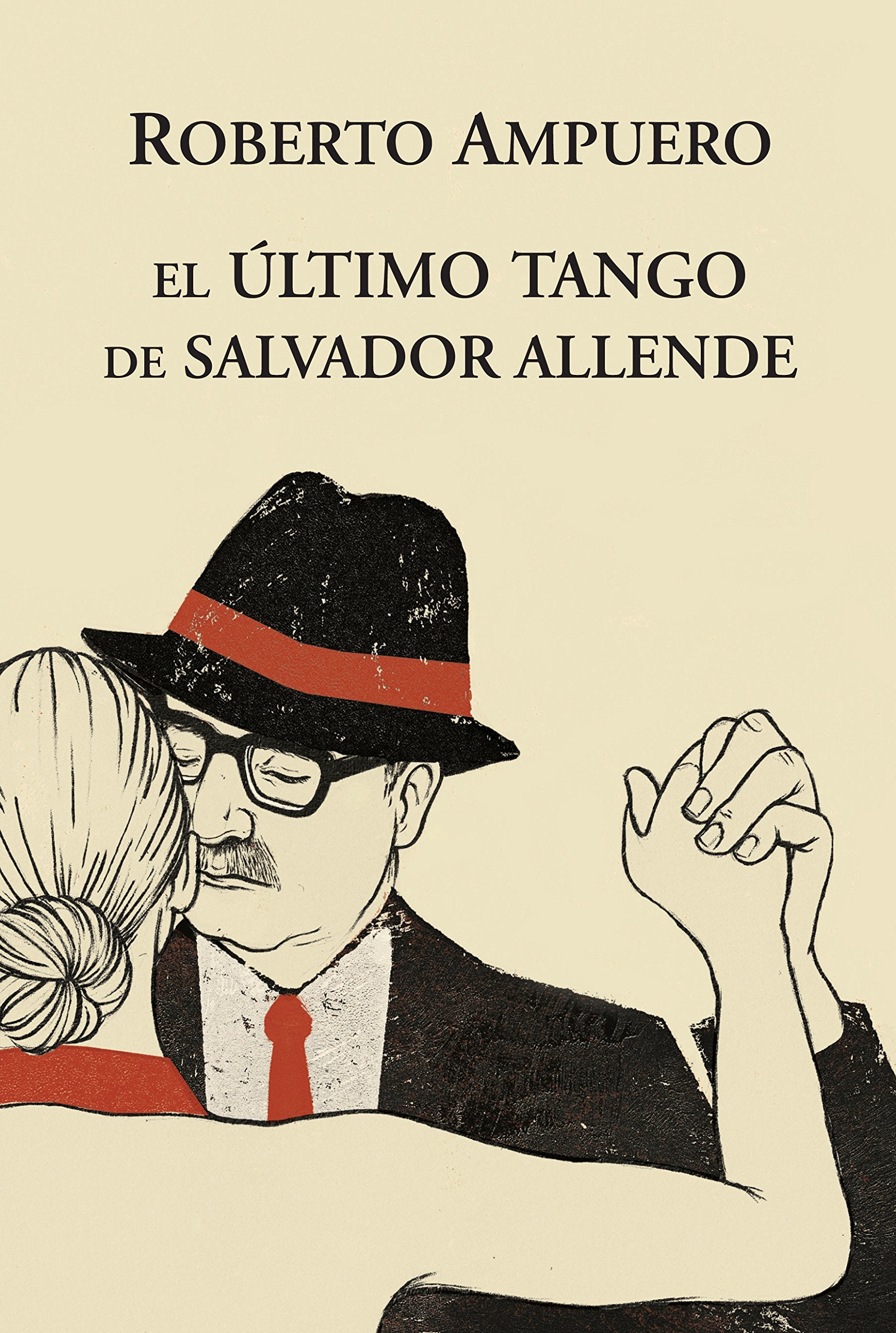 El Ultimo Tango de Allende / The Last Tango of Allende book