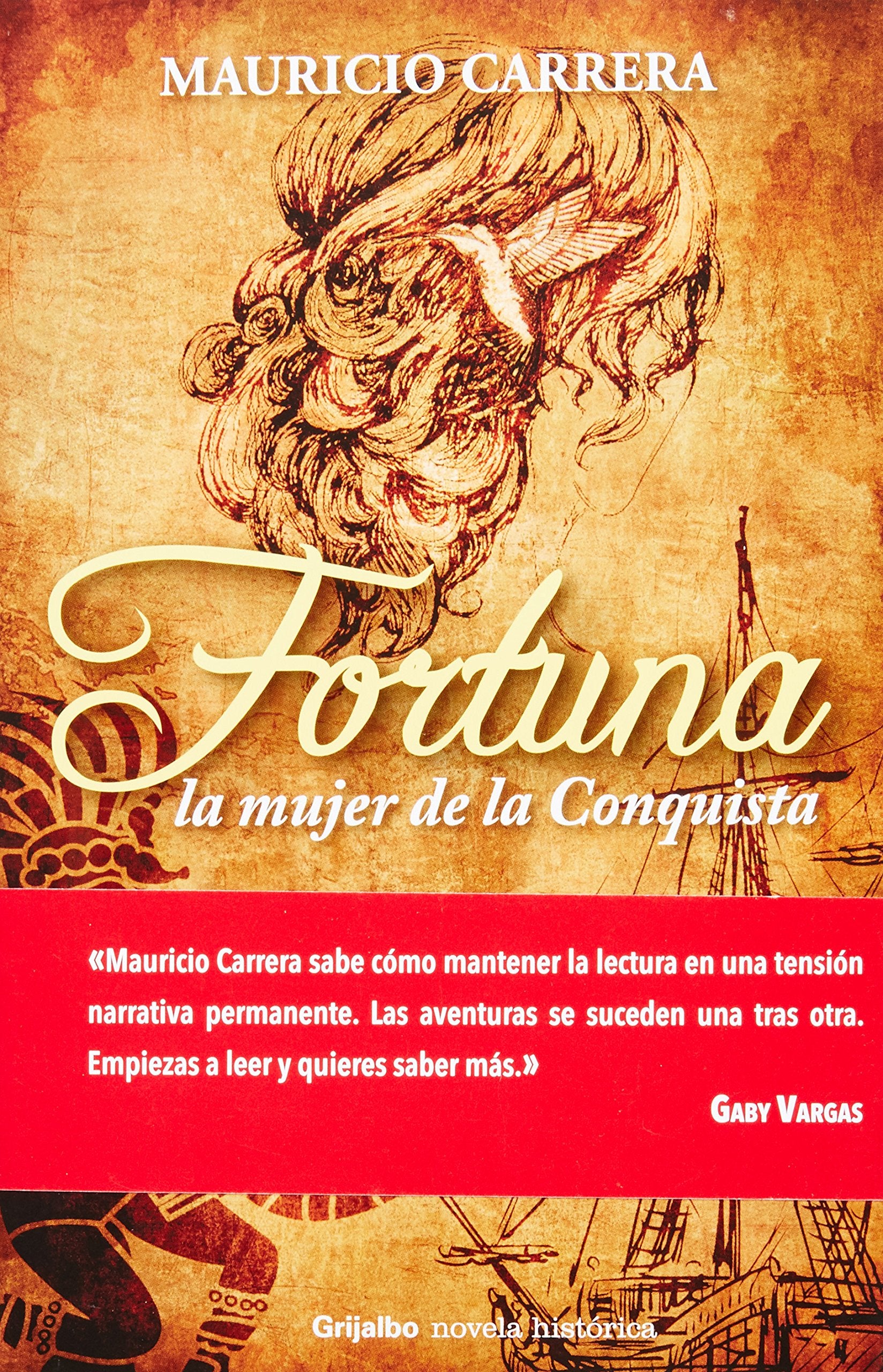 Fortuna La Mujer De La Conquista / Fortuna the Woman Conquest book
