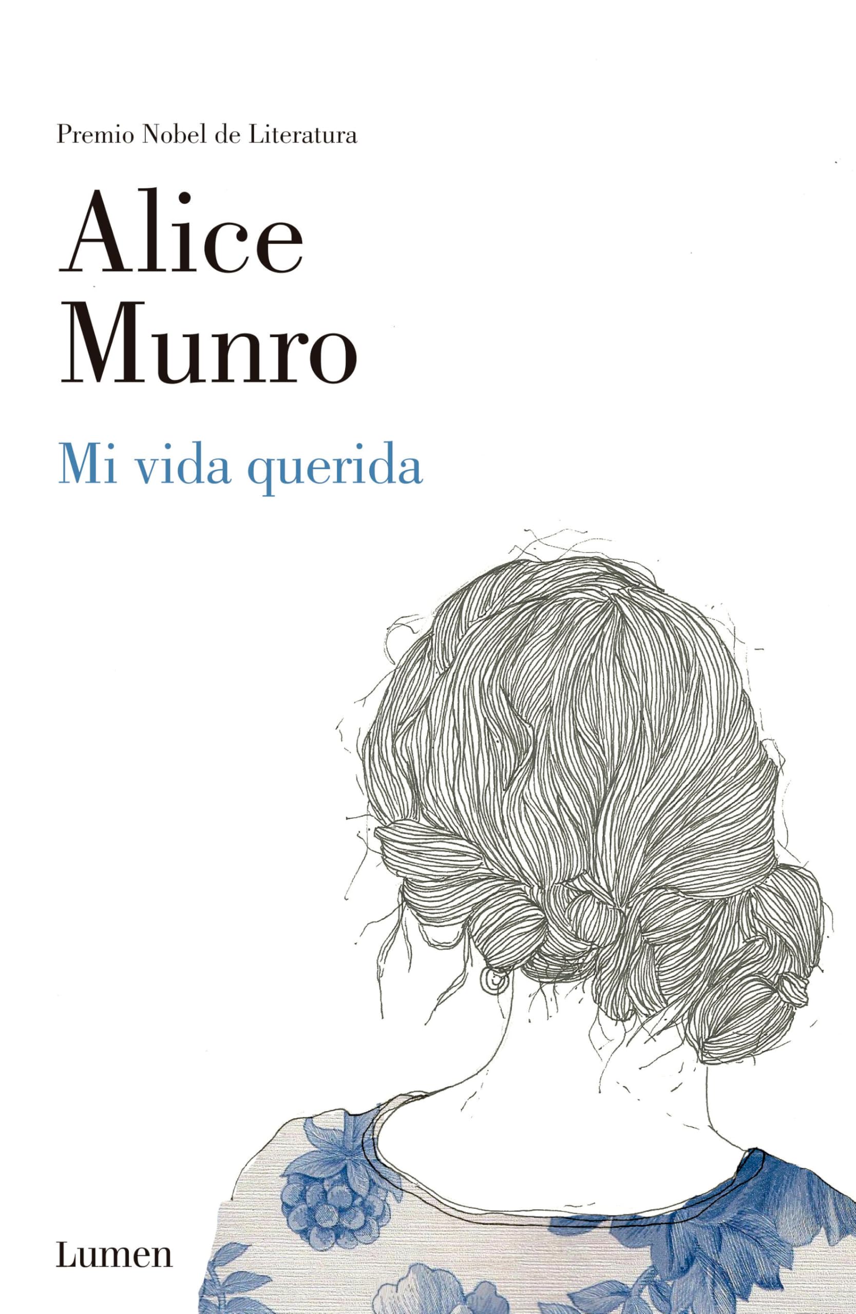 Mi Vida Querida / Dear Life book