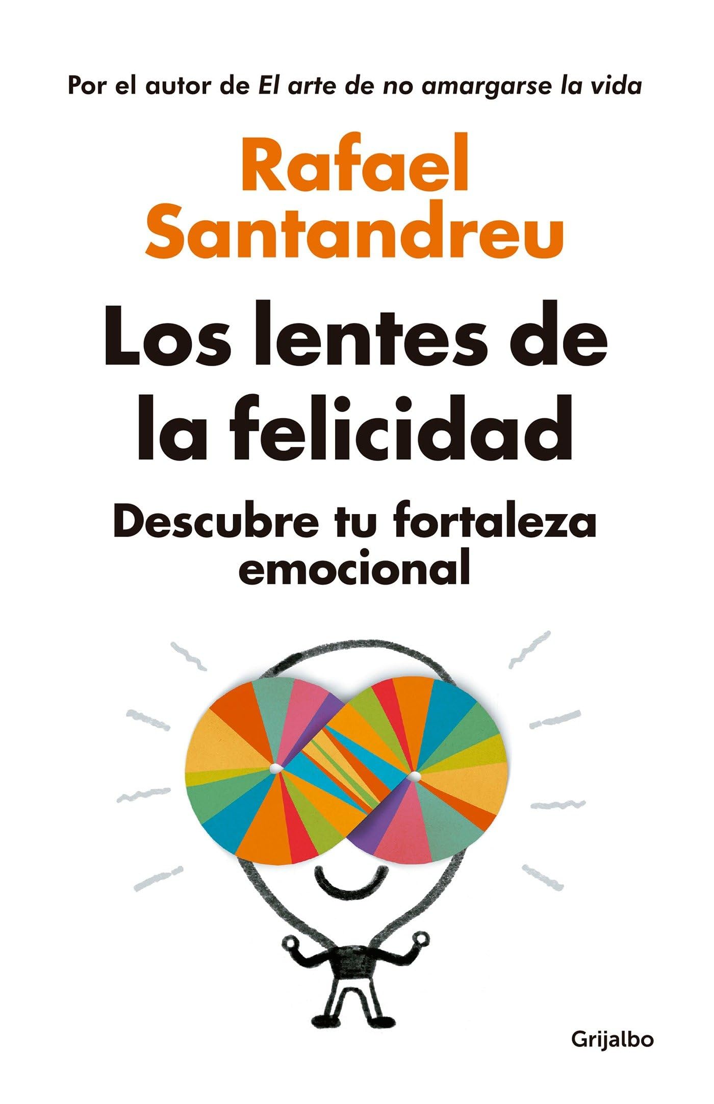 Los Lentes de la Felicidad / The Lenses of Happinessillustrates book