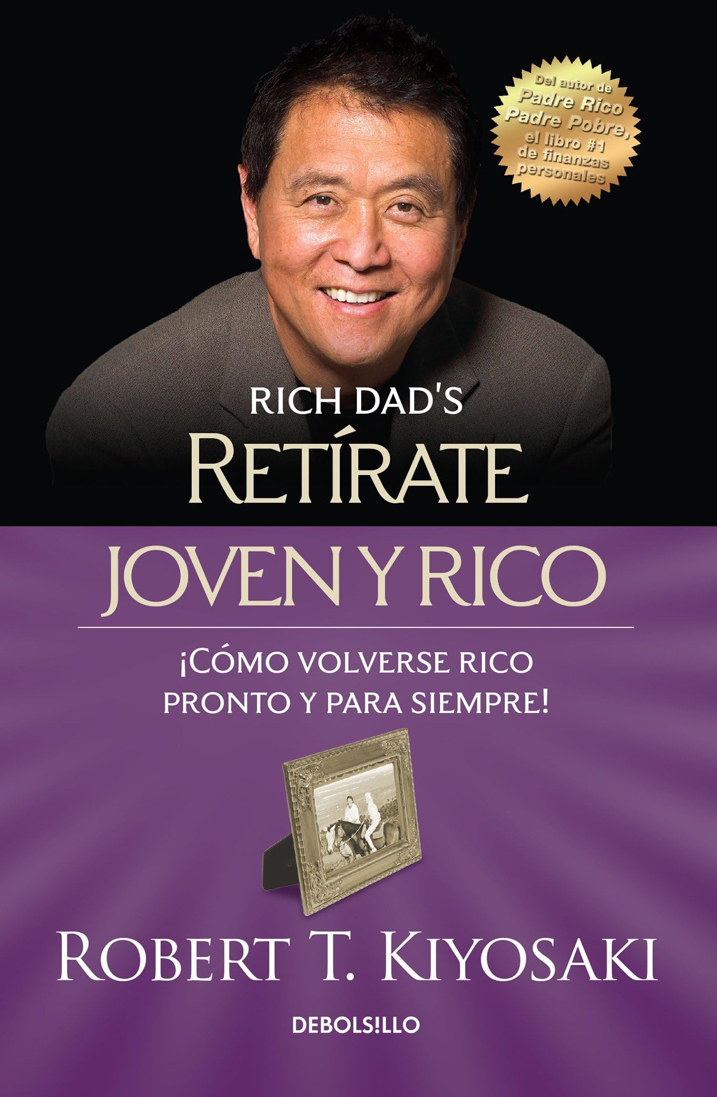 Retírate Joven Y Rico / Retire Young Retire Rich book