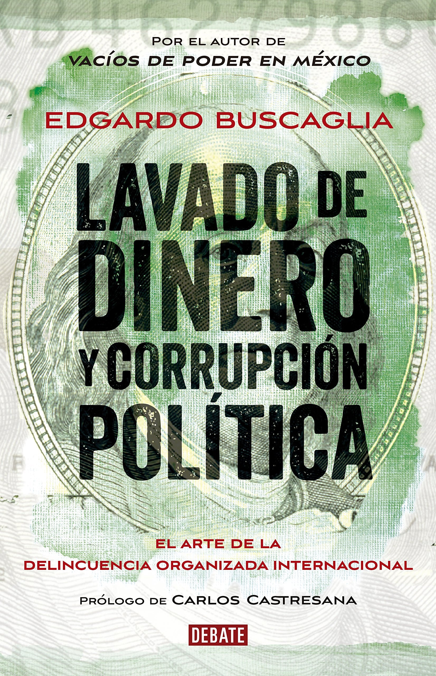 Lavado de dinero y corrupción política Books