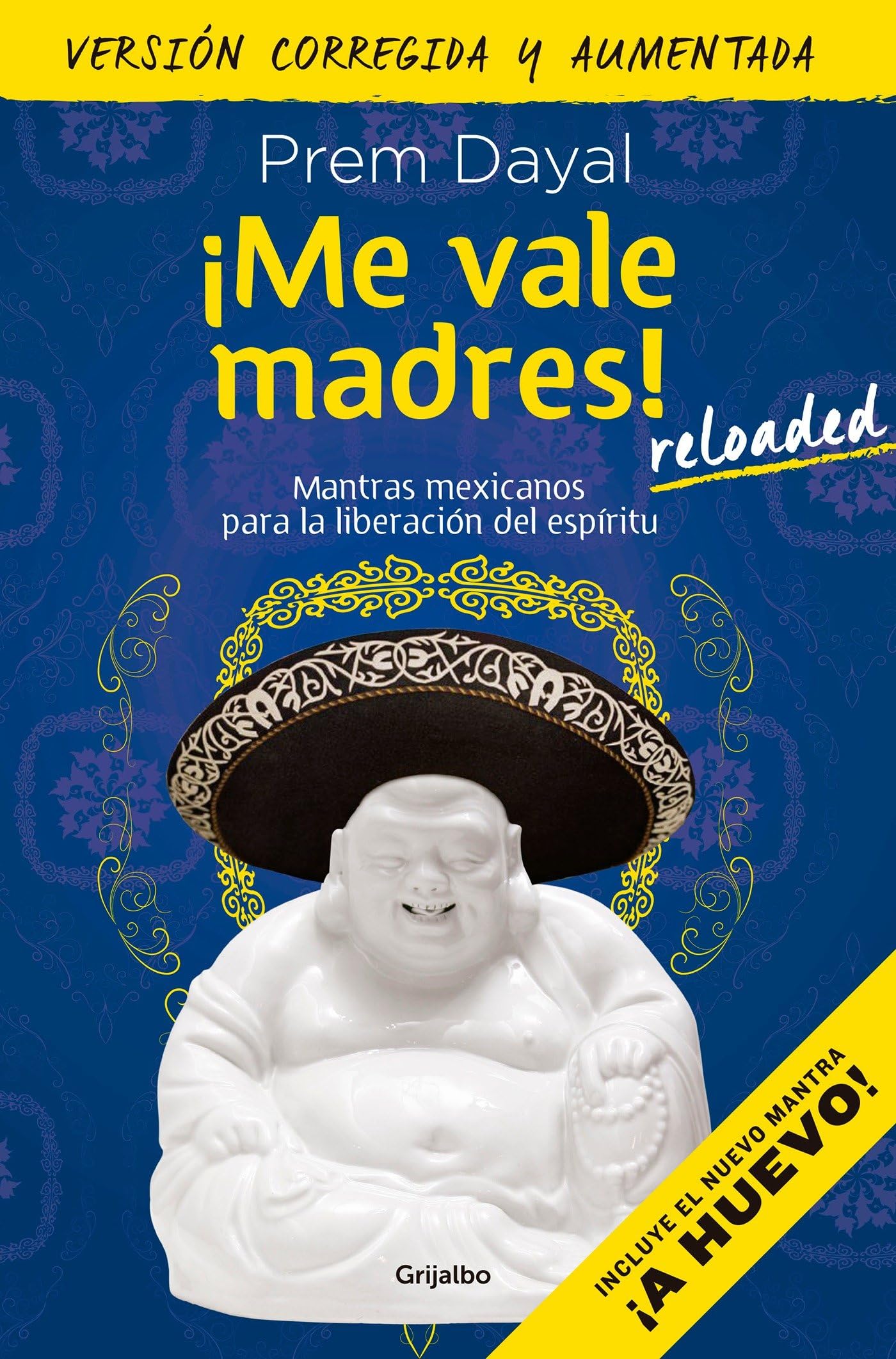 ¡Me Vale Madres! Reloaded / I Don't Give a Damn! New Edition Business, Finance & Career