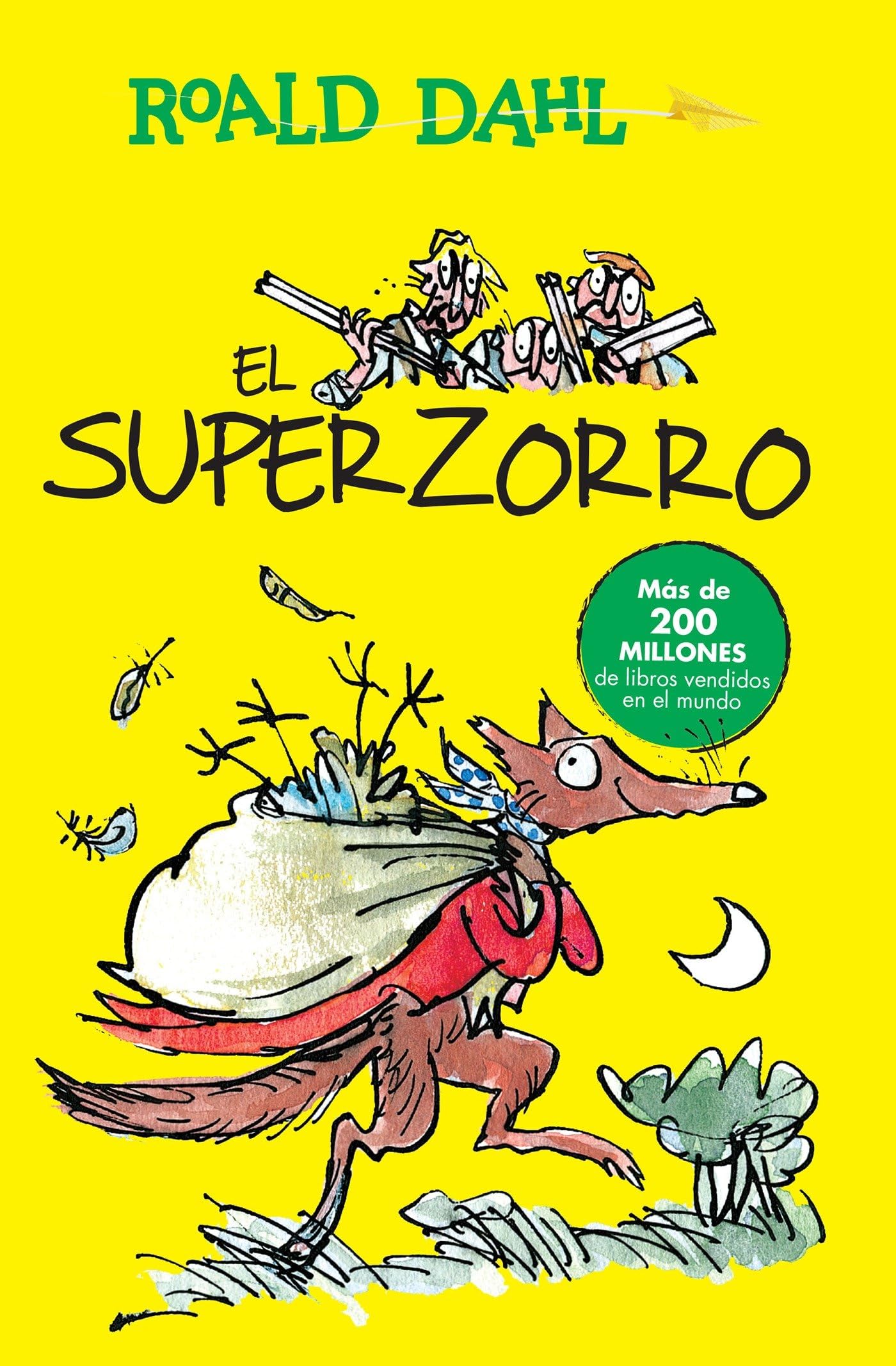 El Superzorro / Fantastic Mr. Fox (Colección Roald Dahl) Novels & Short Stories