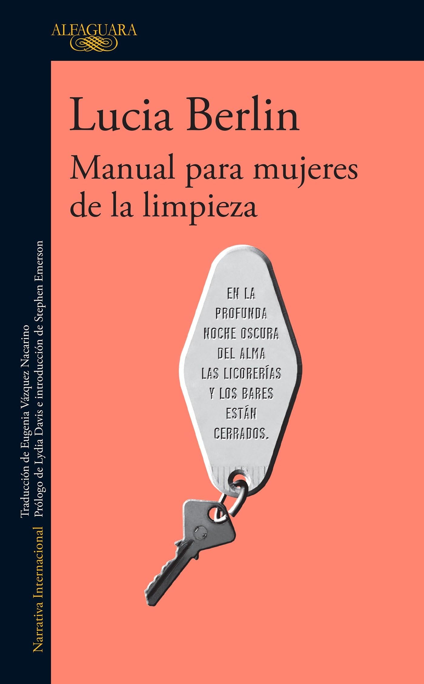 Manual Para Mujeres de la Limpieza / A Manual for Cleaning Women: Selected Stories International