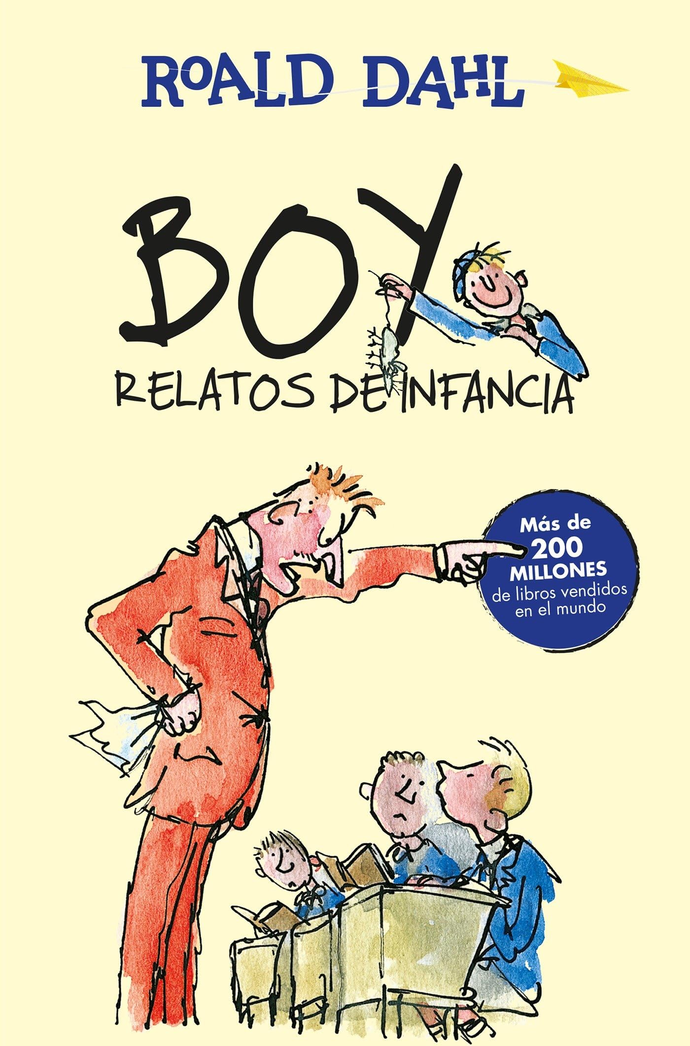 Boy. Relatos de infancia / Boy. Tales of Childhood (Colección Roald Dahl) Novels & Short Stories