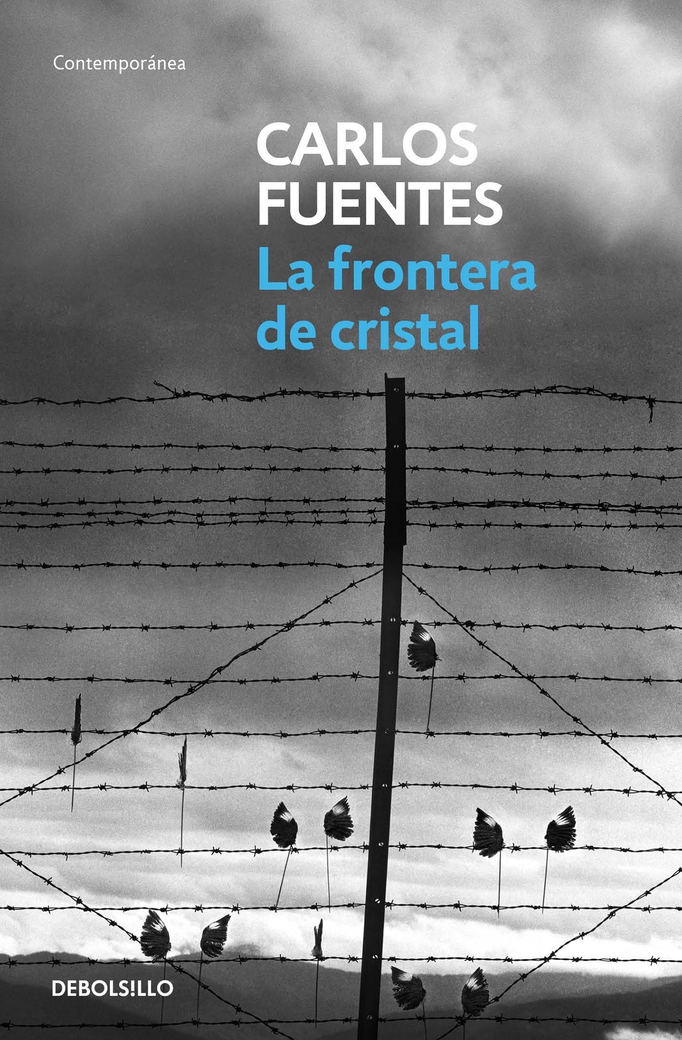 La Frontera de Cristal / The Crystal Frontier Contemporary literature
