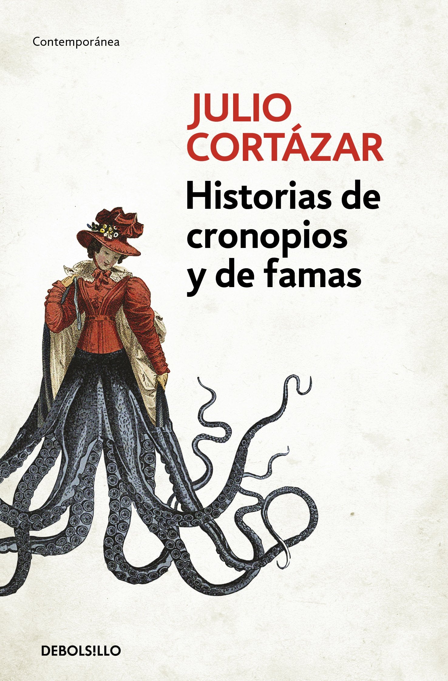 Historias De Cronopios Y De Famas Books