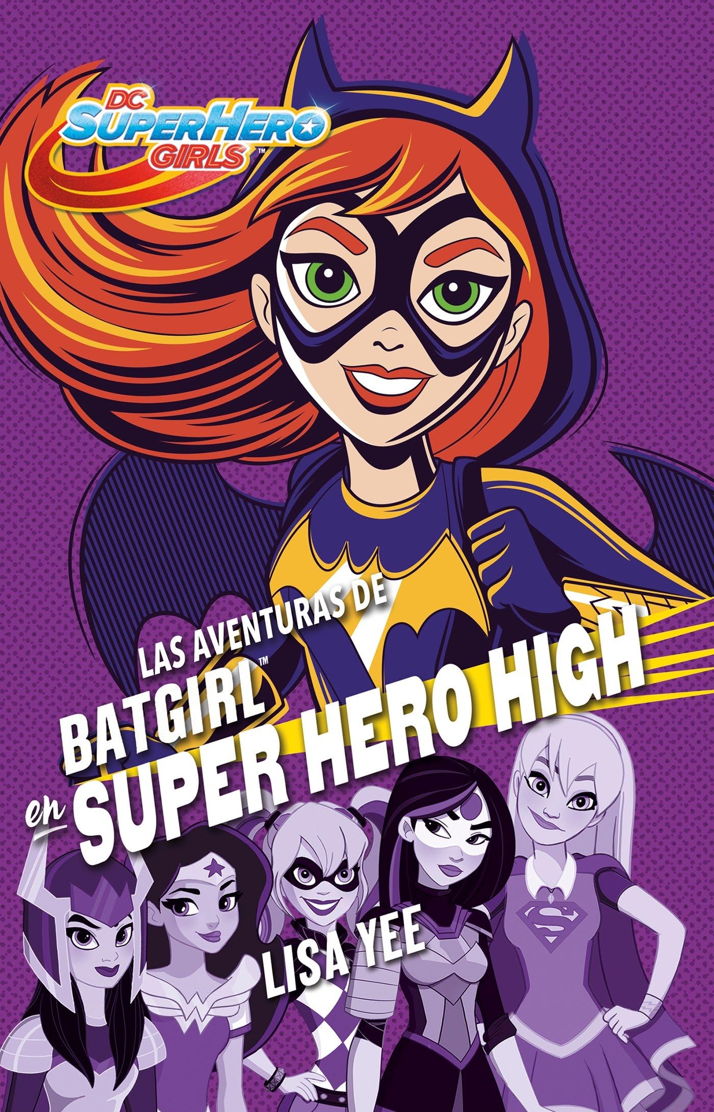 Las aventuras de Batgirl en Super Hero High / Batgirl at Super Hero High book