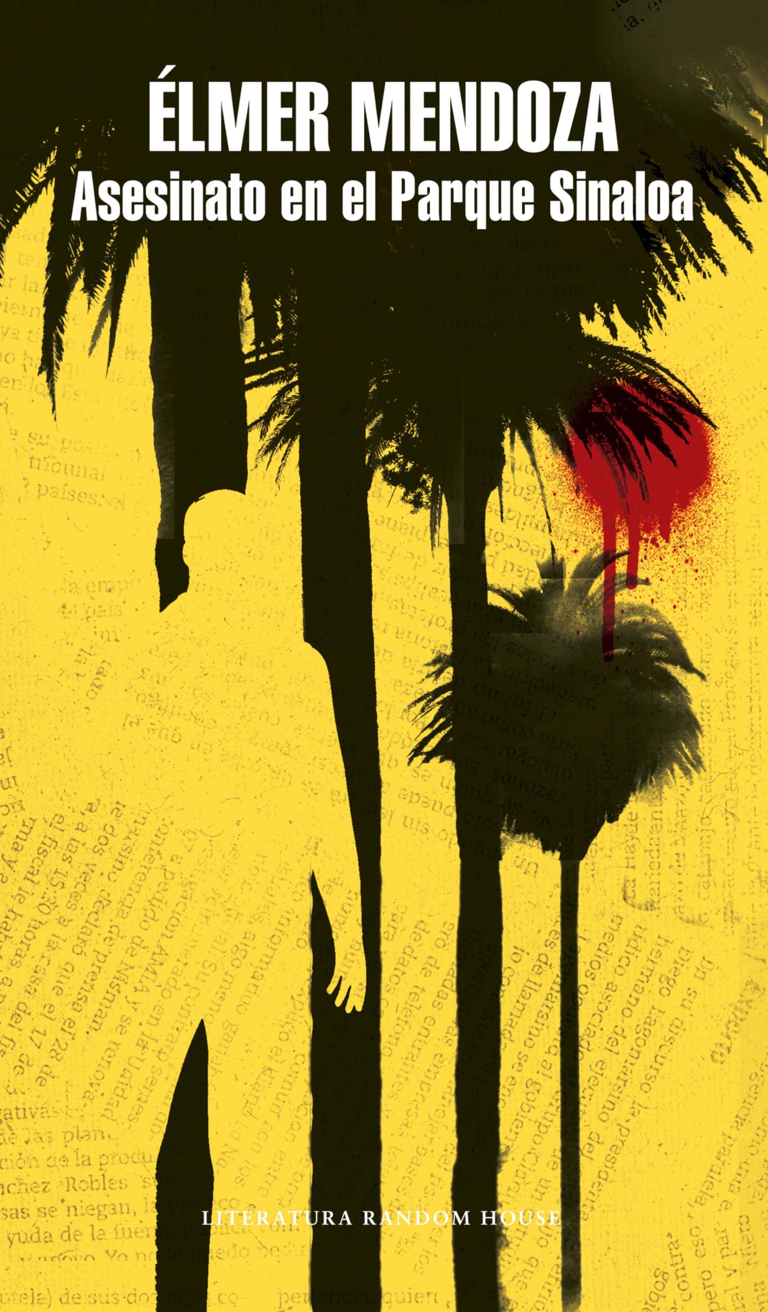 Asesinato En El Parque Sinaloa / Murder in Sinaloa Park Contemporary literature