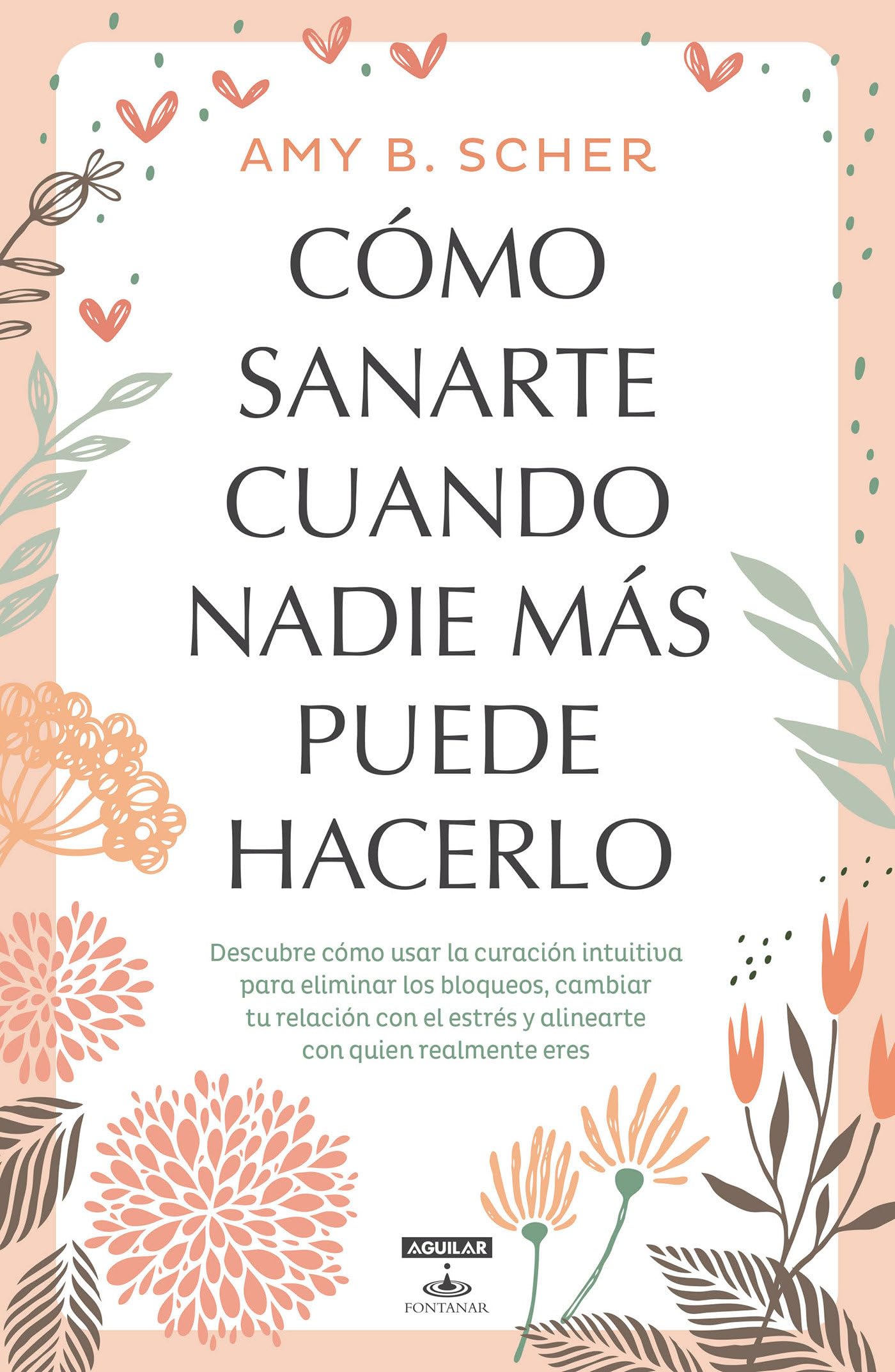 Cómo sanarte cuando nadie más puede hacerlo / How to Heal Yourself When No One Else Can Medicine