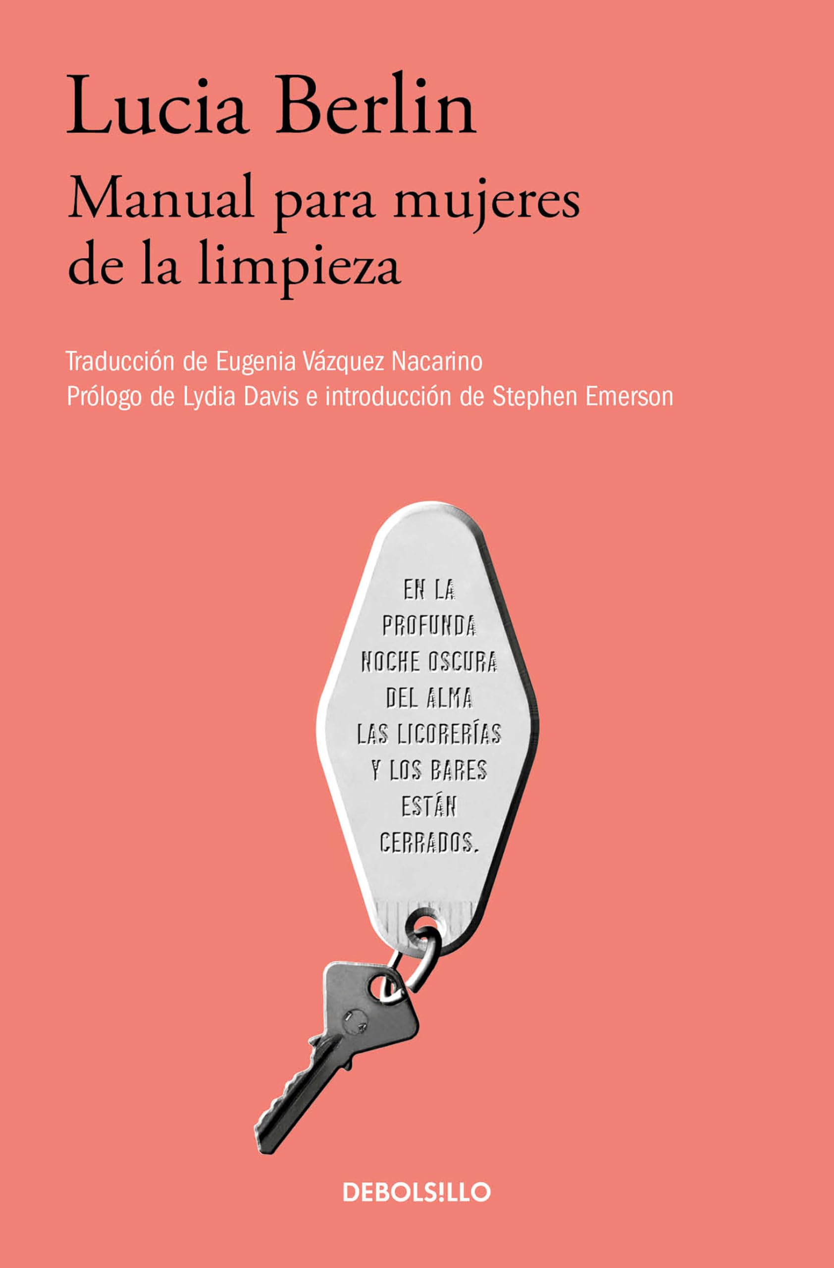 Manual Para Mujeres de la Limpieza /A Manual for Cleaning Women: Selected Stories Essays & Short Stories