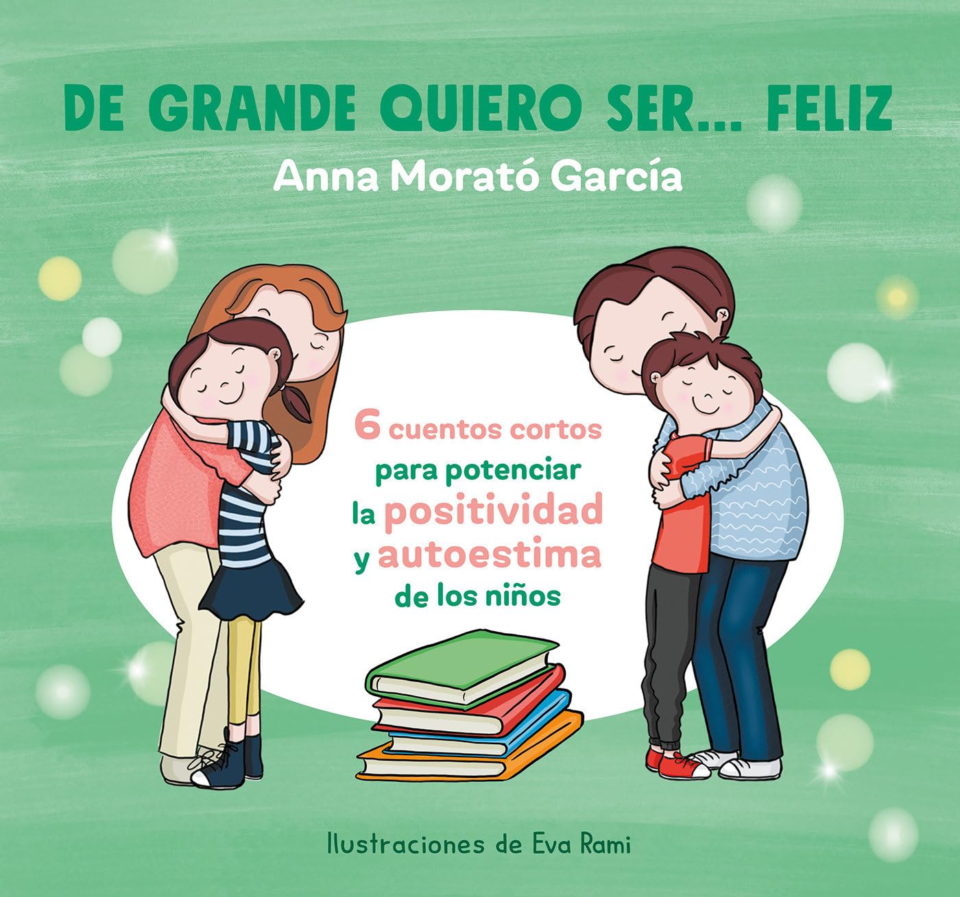 de Grande Quiero Ser... Feliz 1 / When I Grow Up, I Want to Be Happy Non-fiction
