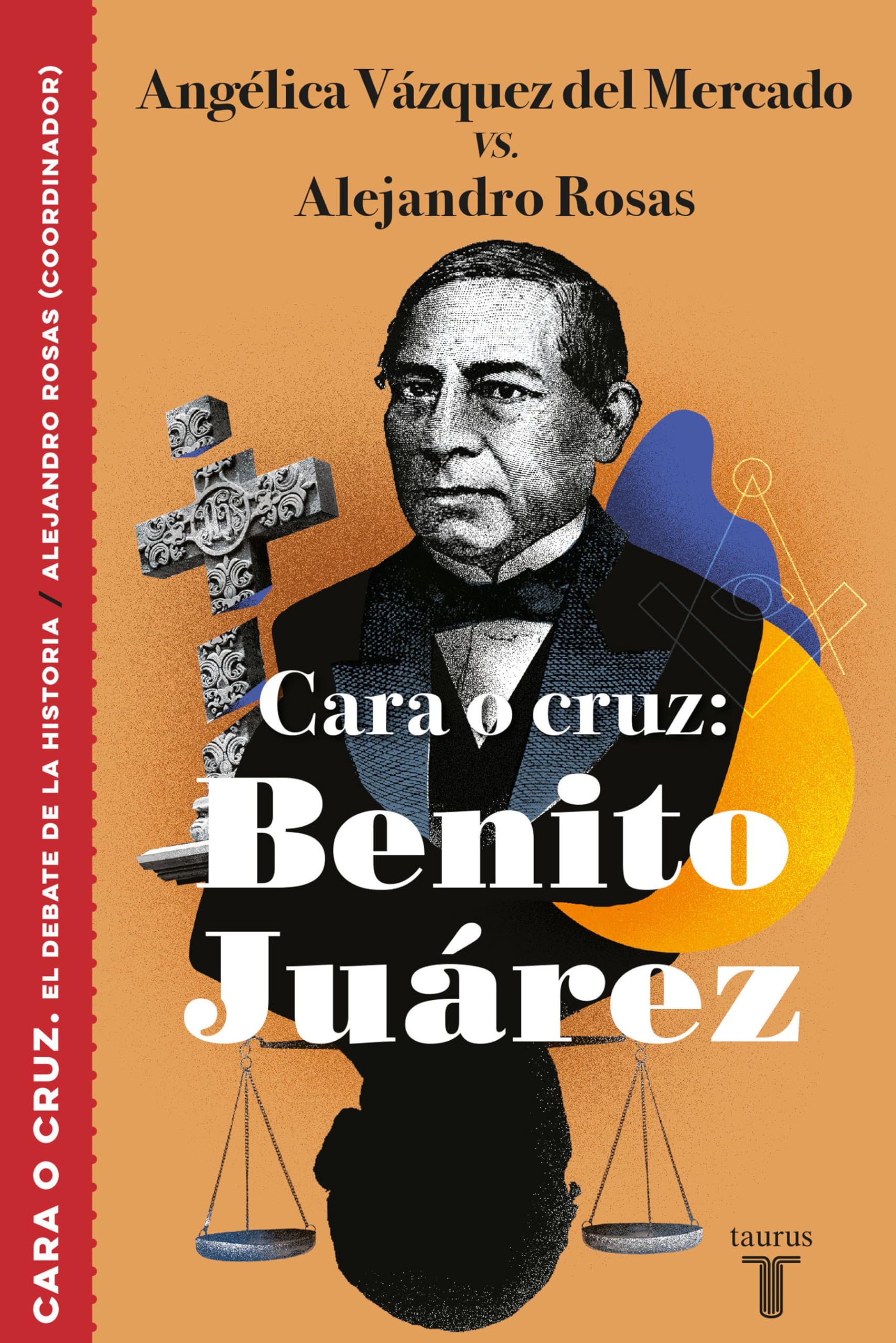 Cara o cruz: Benito Juárez / Heads or Tails: Benito Juarez (CARA O CRUZ / HEADS OR TAILS) Social Sciences