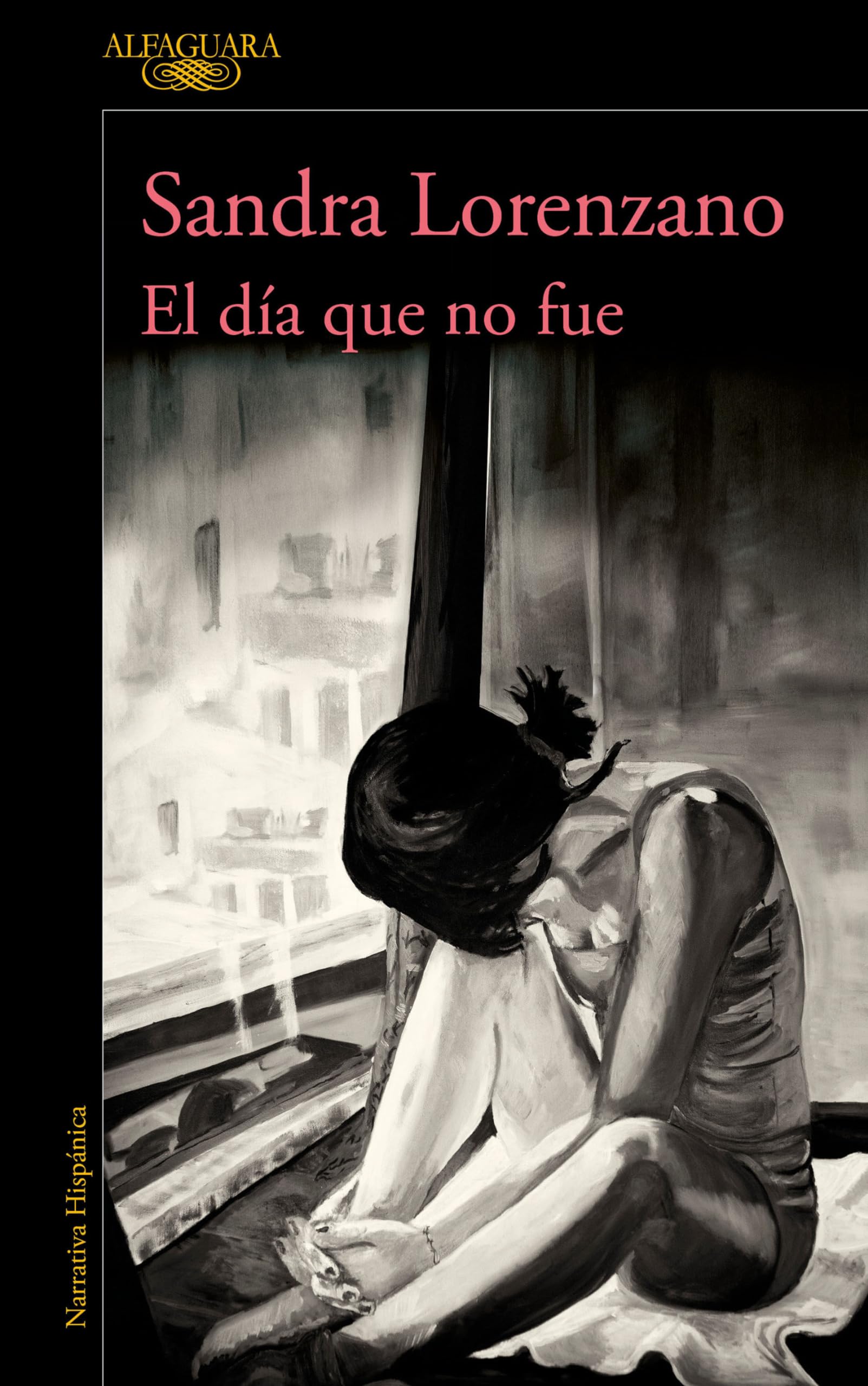 El día que no fue / The Day That Never Happened book