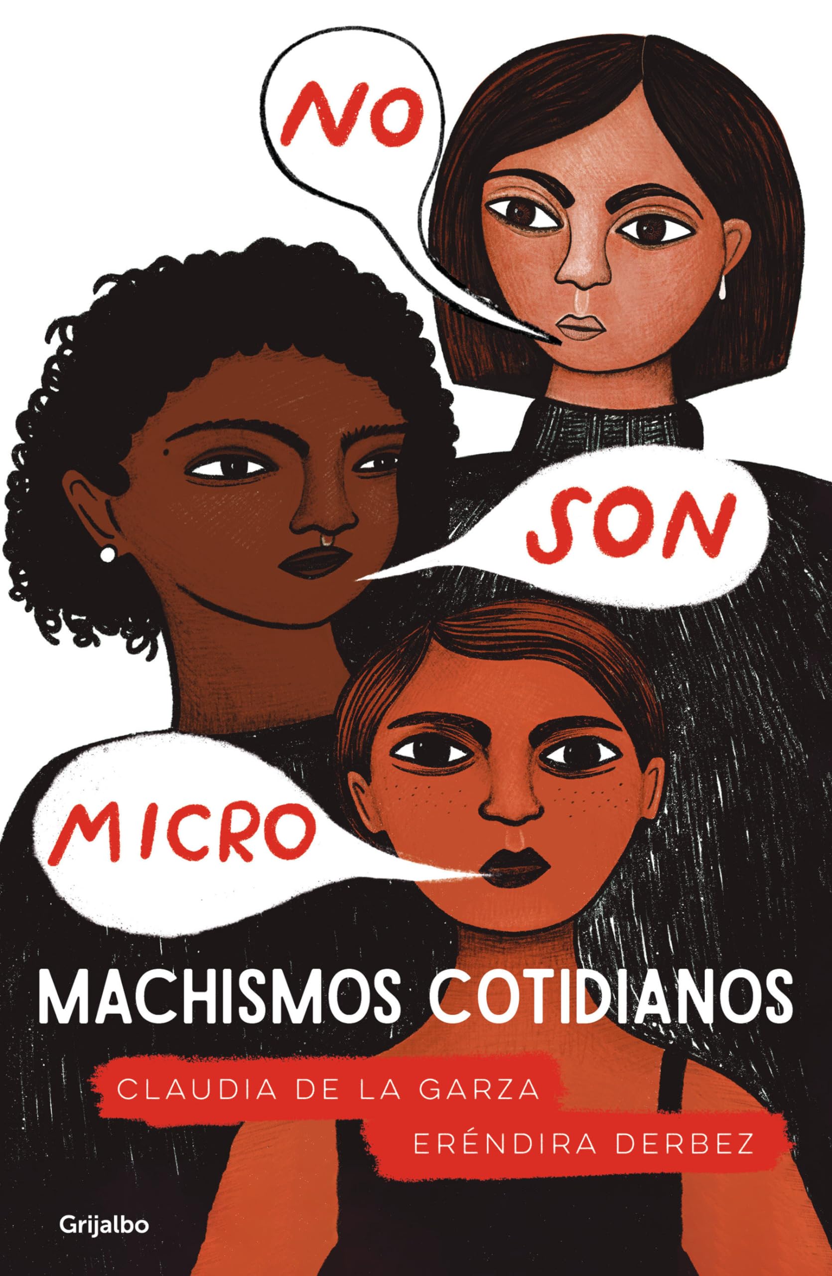 No son micro. Machismos cotidianos / They Are Not Micro. Everyday Machismo: Machismos cotidianos / Manly Everyday Books