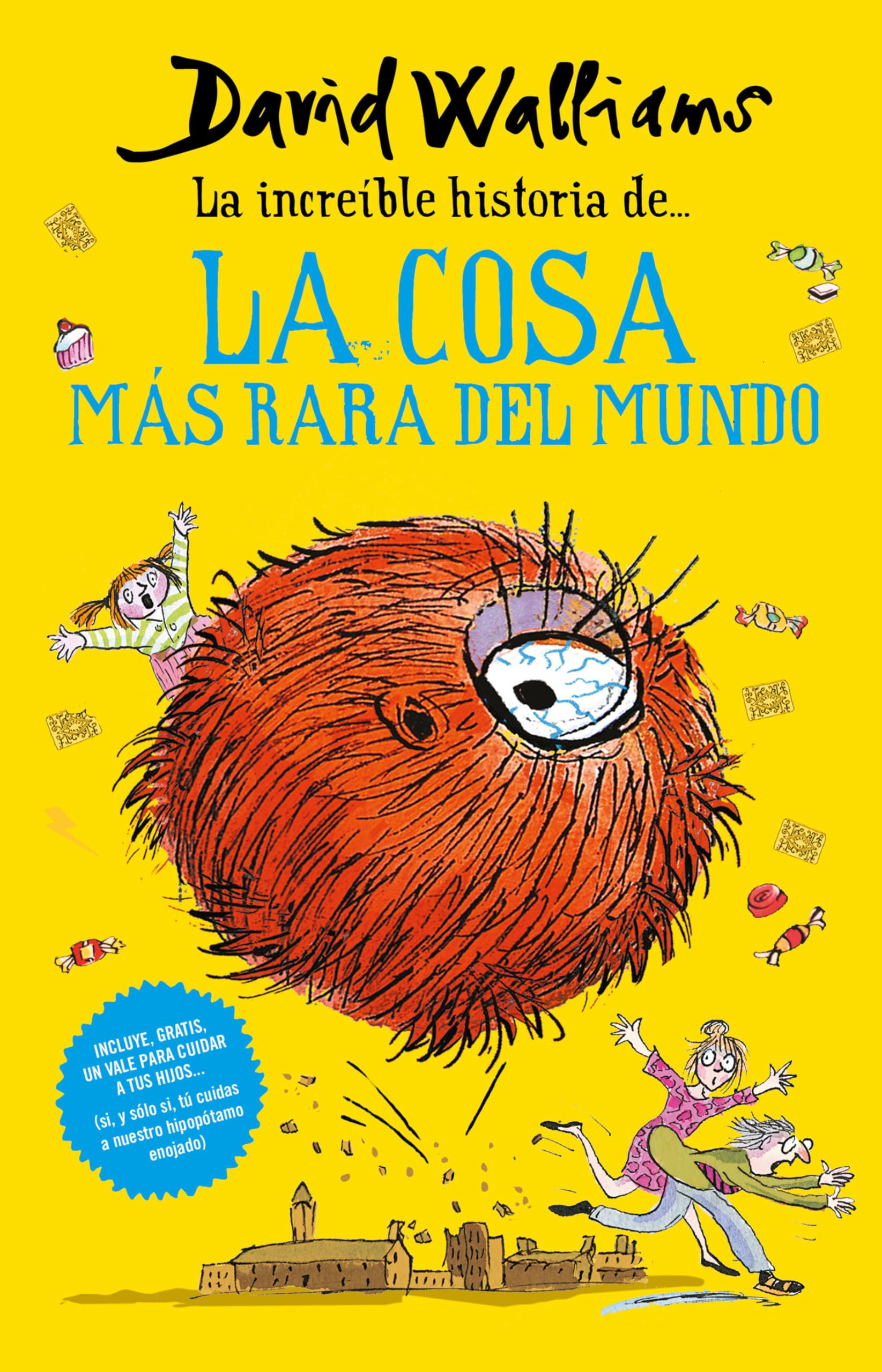 La increíble historia de… la cosa más rara del mundo / Fing Novels & Short Stories
